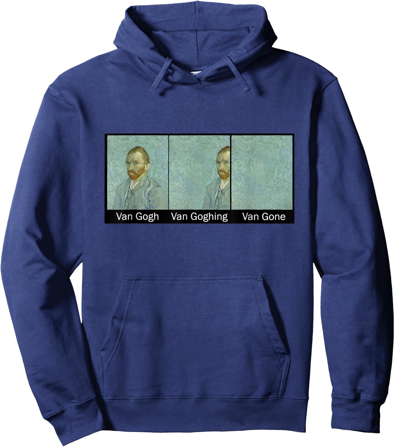 Funny Van Gogh Van Goghing Van Gone, Van Gogh Art Painting Hoodie - Hoodie | Navy