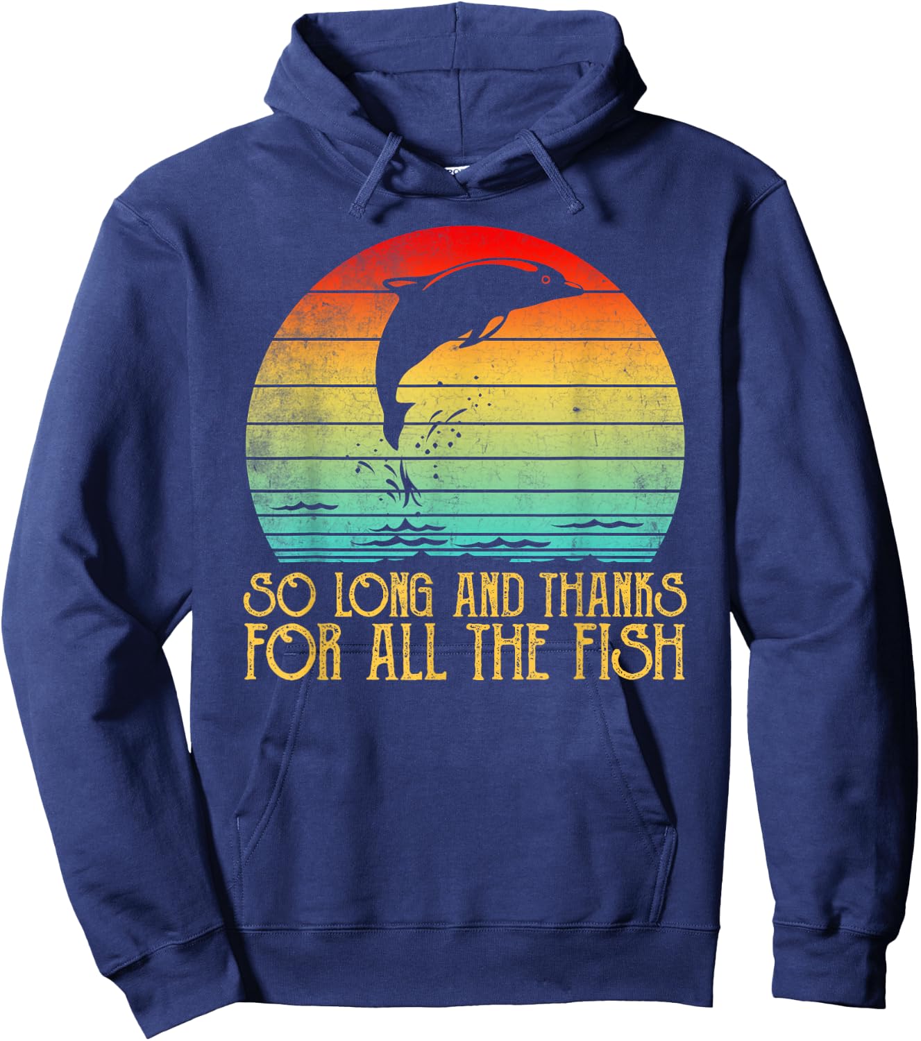 So Long and Thanks for All The Fish Vintage Hoodie - Hoodie | Navy
