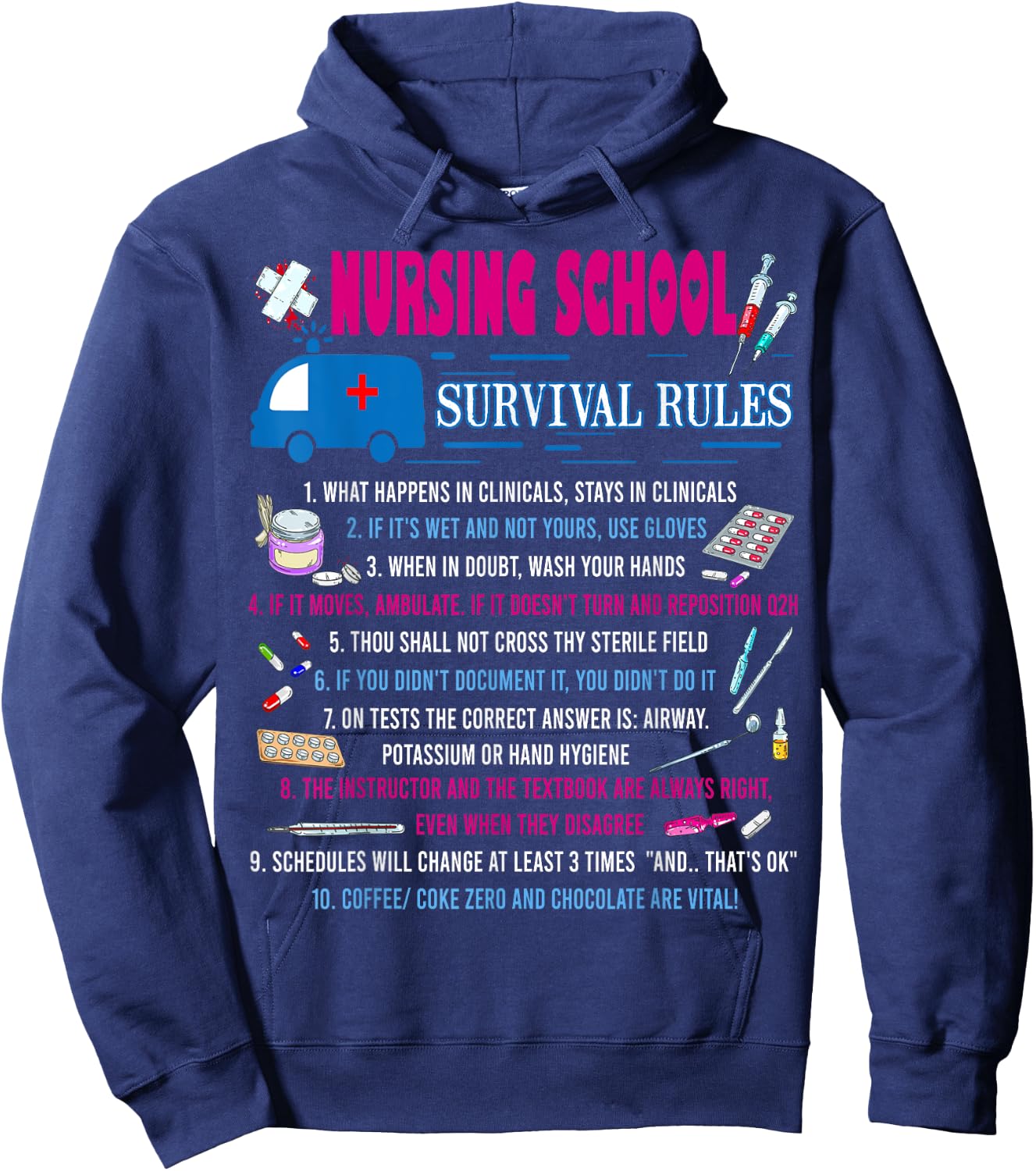 Nursing School Survival Rules Funny Nurse Gift Hoodie - Hoodie | Navy