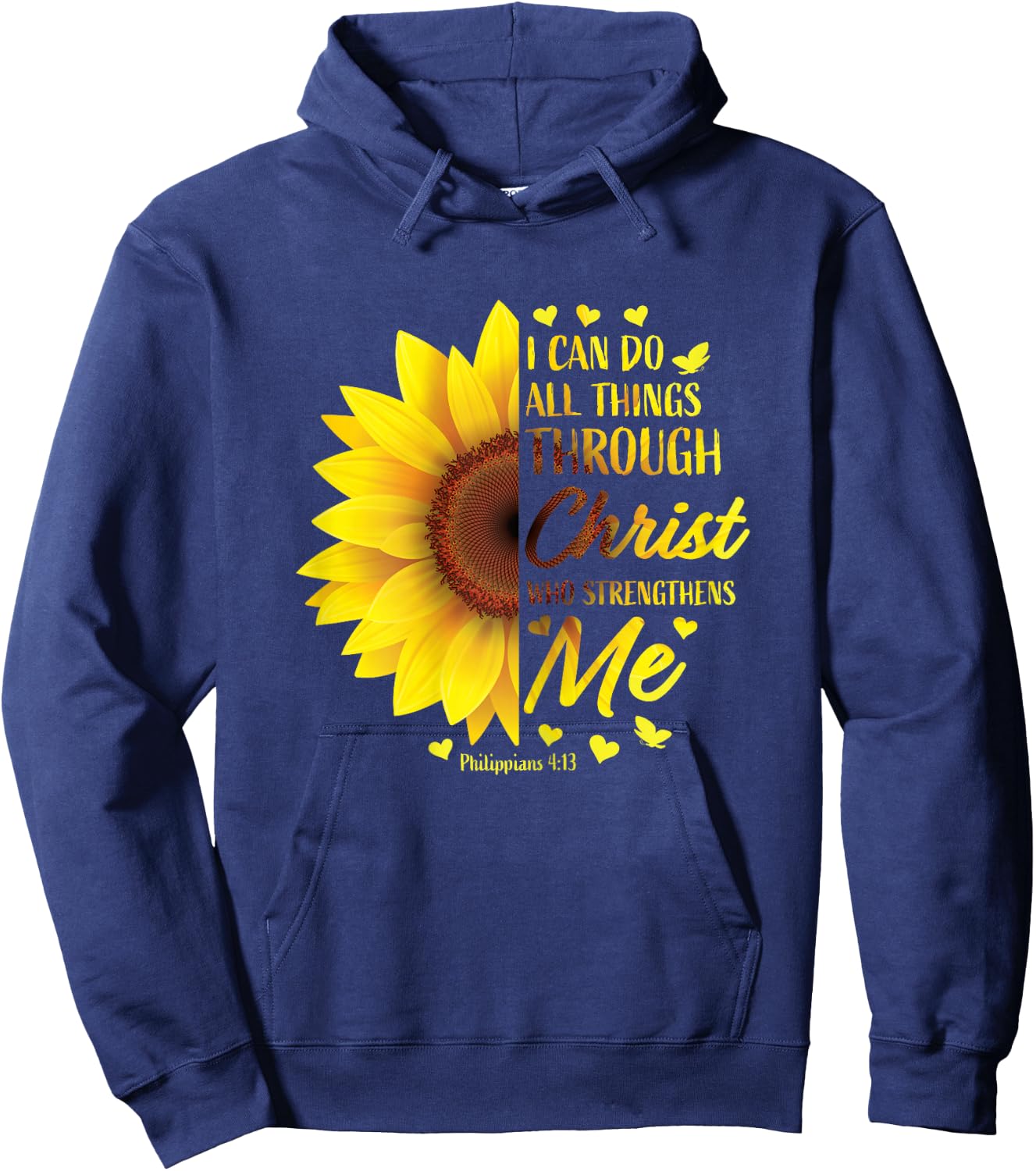 Philippians 4:13 Christian Bible Verse Gifts Women Sunflower Hoodie - Hoodie | Navy