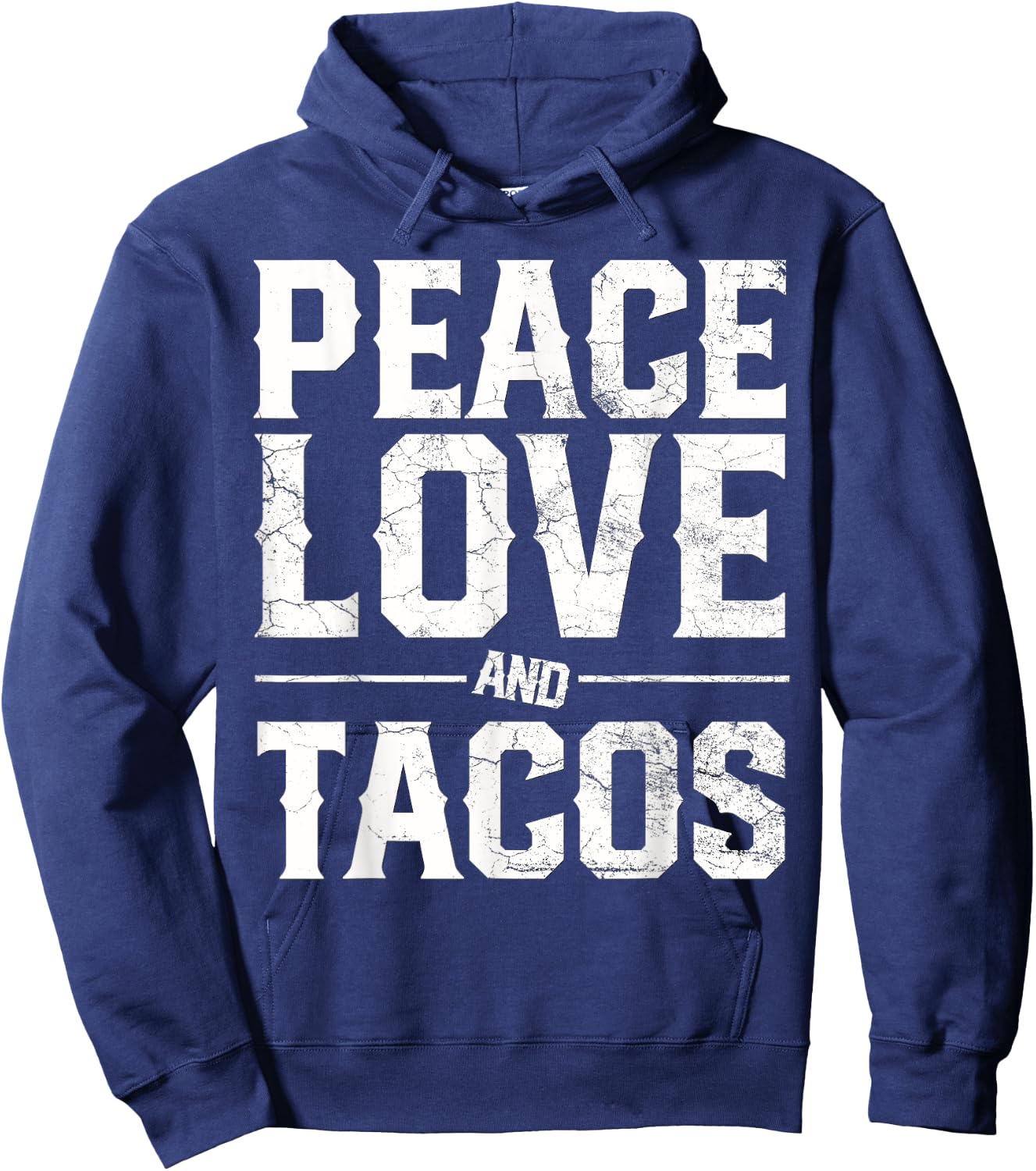 Cinco De Mayo PEACE LOVE AND TACOS Men Women Mexican Gift Hoodie - Hoodie | Navy