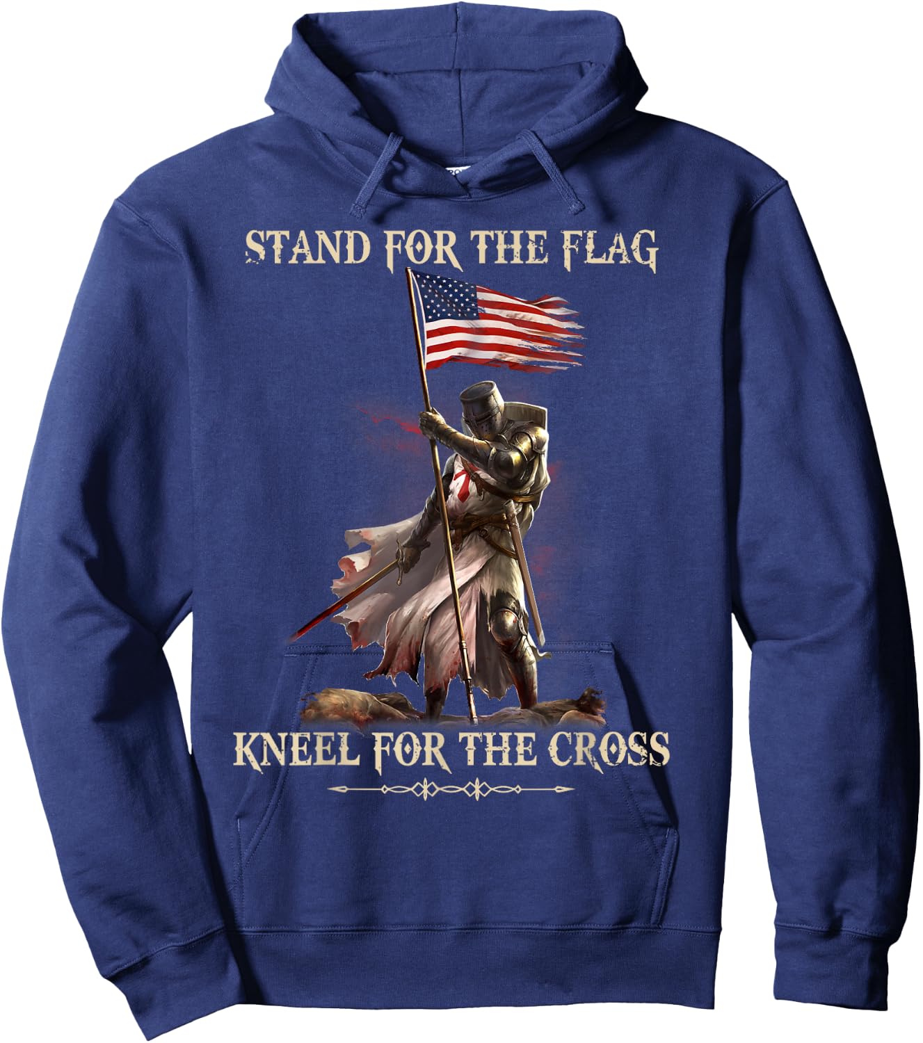 Stand for the flag Kneel for the Cross Knight Templar shirt Hoodie - Hoodie | Navy