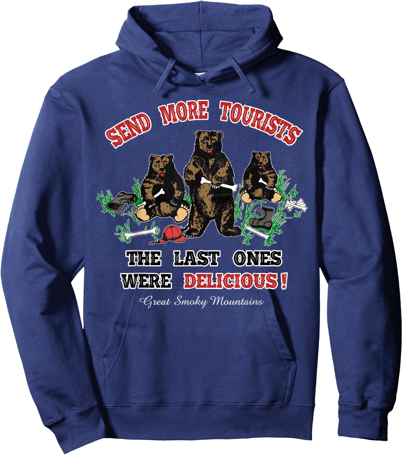 Funny Send More Tourists Great Smoky Mountain Bear Souvenir Hoodie - Hoodie | Navy