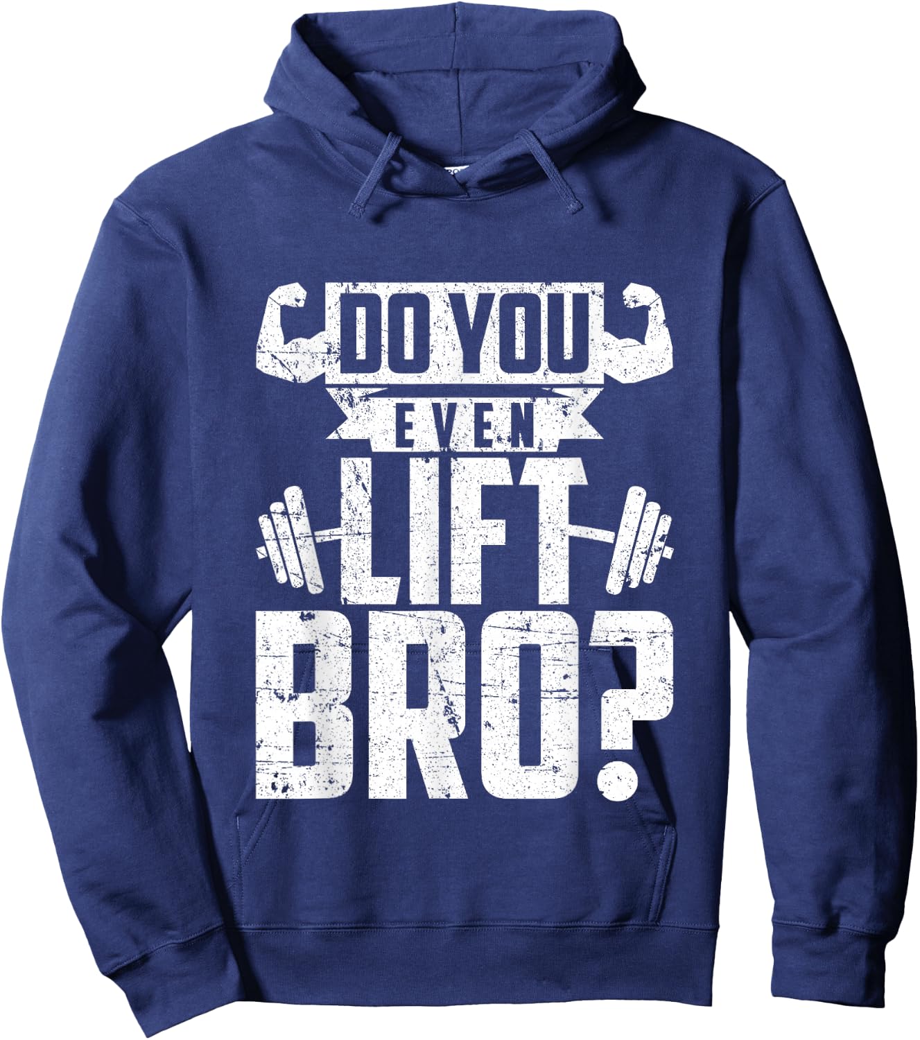 Do You Even Lift Bro - Funny Gym Hoodie - Hoodie | Navy