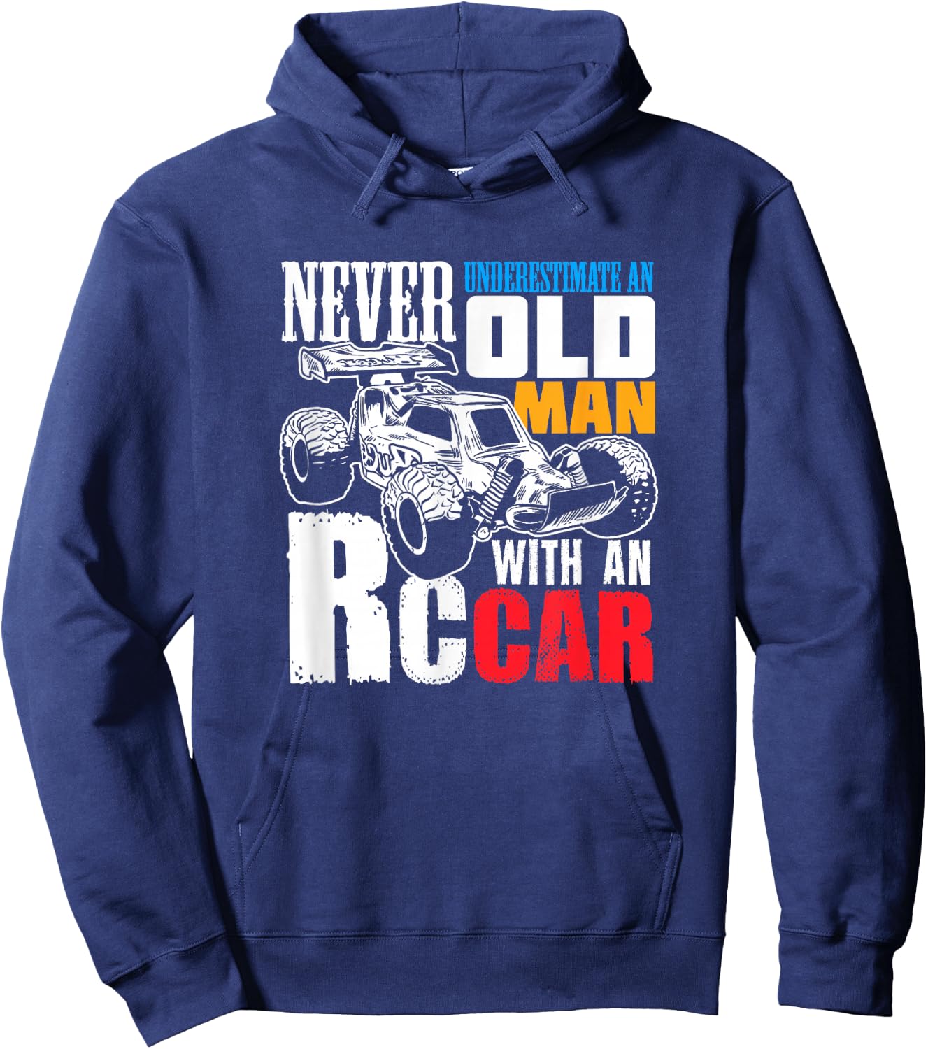 RC Car Racing Gift an RC Car Racer Hoodie - Hoodie | Navy