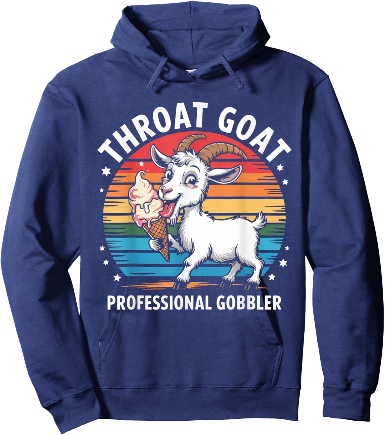 Throat Goat Professional Gobbler Retro Inappropriate Funny Hoodie - Hoodie | Navy