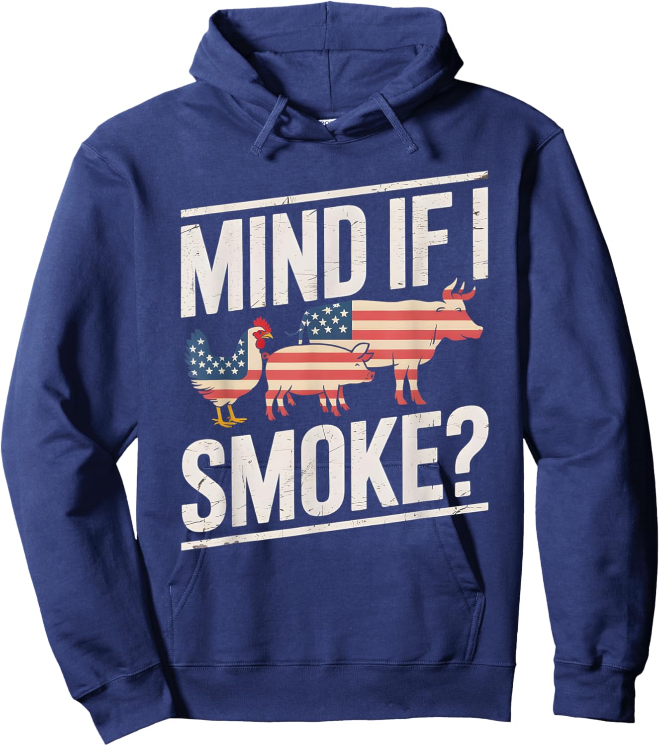 Mind If I Smoke BBQ Grill Meat Smoker Pitmaster Joke Hoodie - Hoodie | Navy