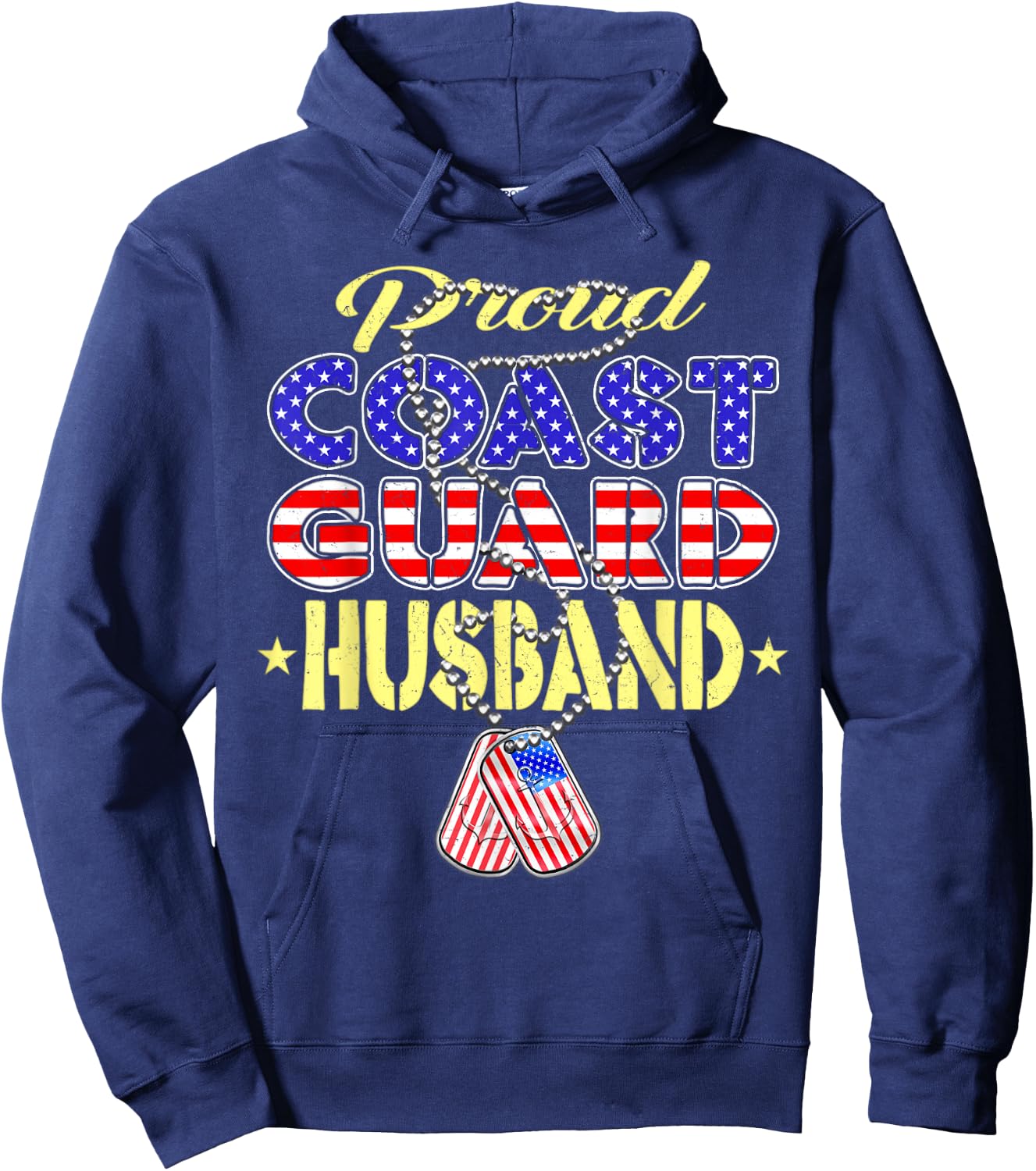 Proud US Coast Guard Husband US Flag Dog Tag Military Spouse Hoodie - Hoodie | Navy