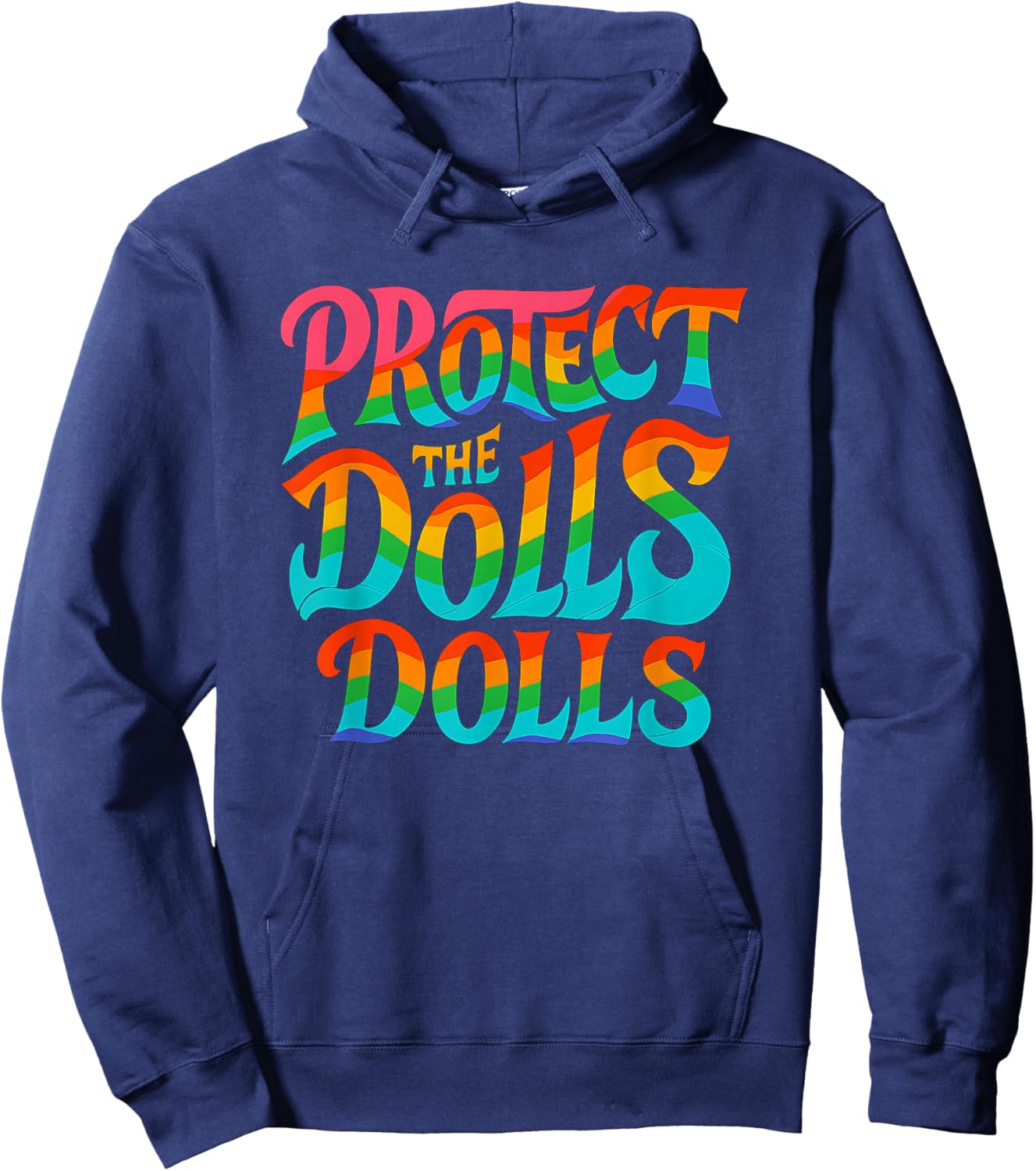 Protect The Dolls LGBTQ Pride Trans Right Equality Hoodie - Hoodie | Navy