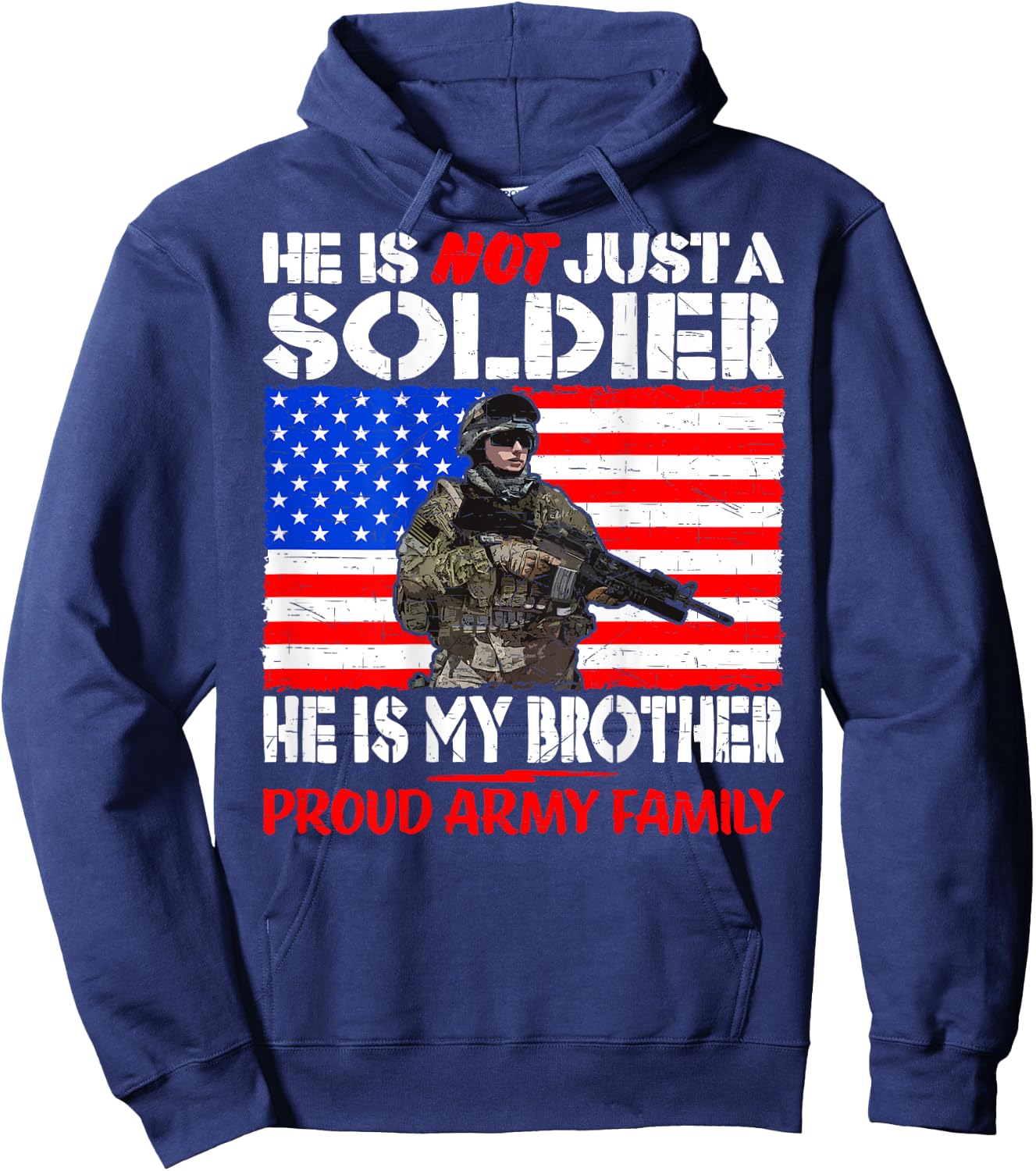My Brother Is A Soldier Proud Army Family - Military Sibling Hoodie - Hoodie | Navy