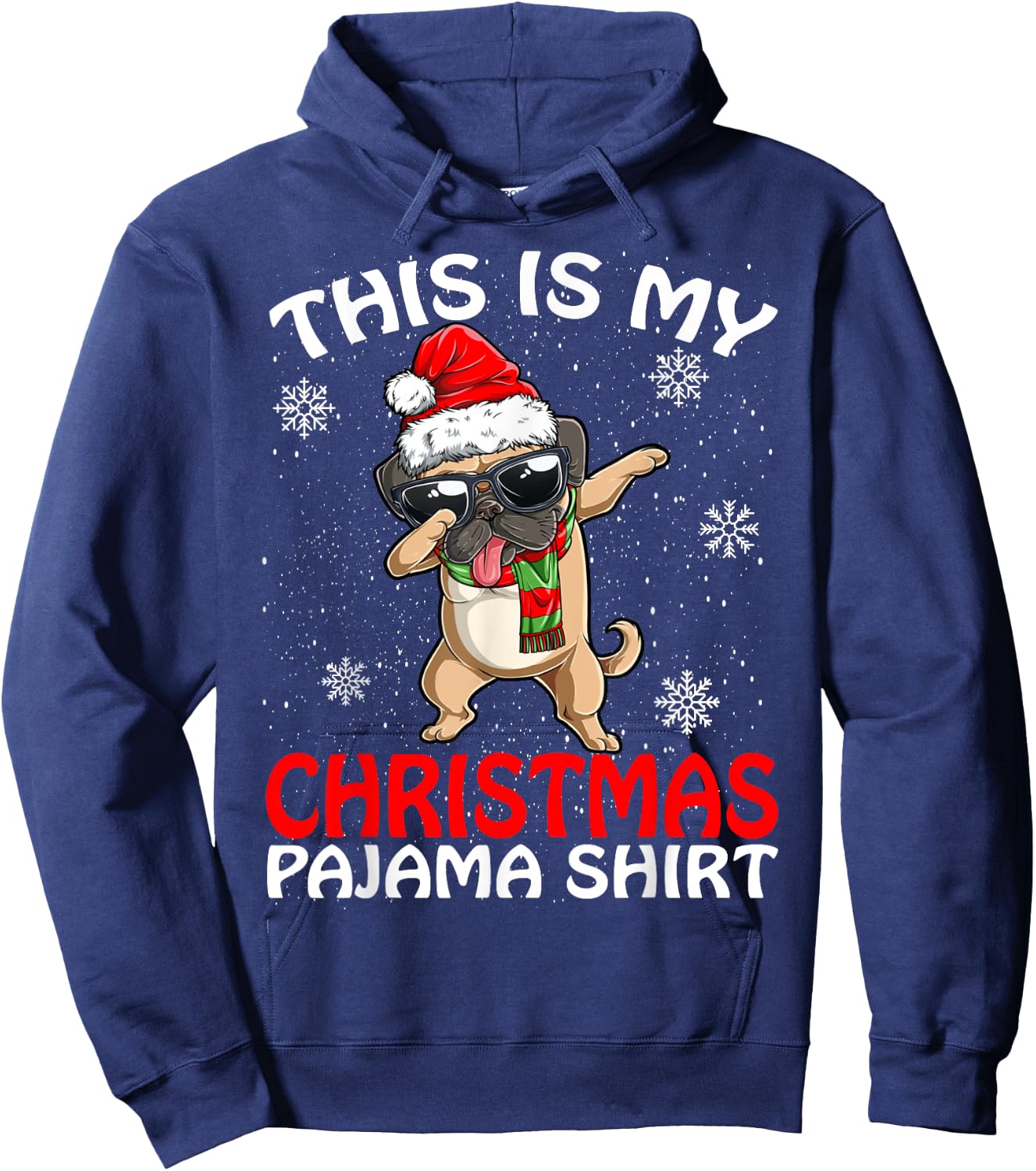 This Is My Christmas Pajama Shirt Pug Santa Hoodie - Hoodie | Navy
