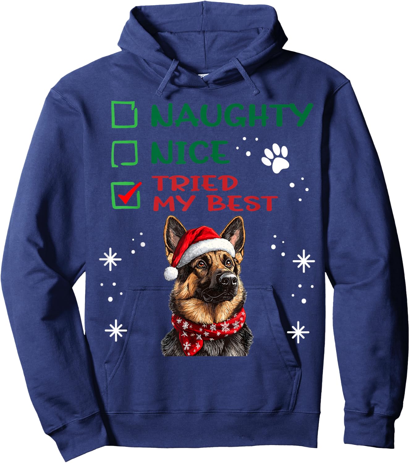 Cute German Shepherd Dog Christmas Naughty Nice Tried my Hoodie - Hoodie | Navy