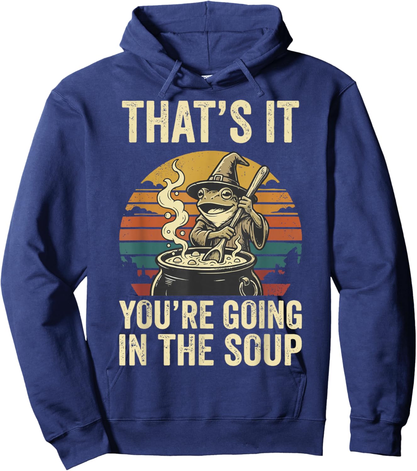 That's It You're Going in The Soup Frog Hoodie - Hoodie | Navy