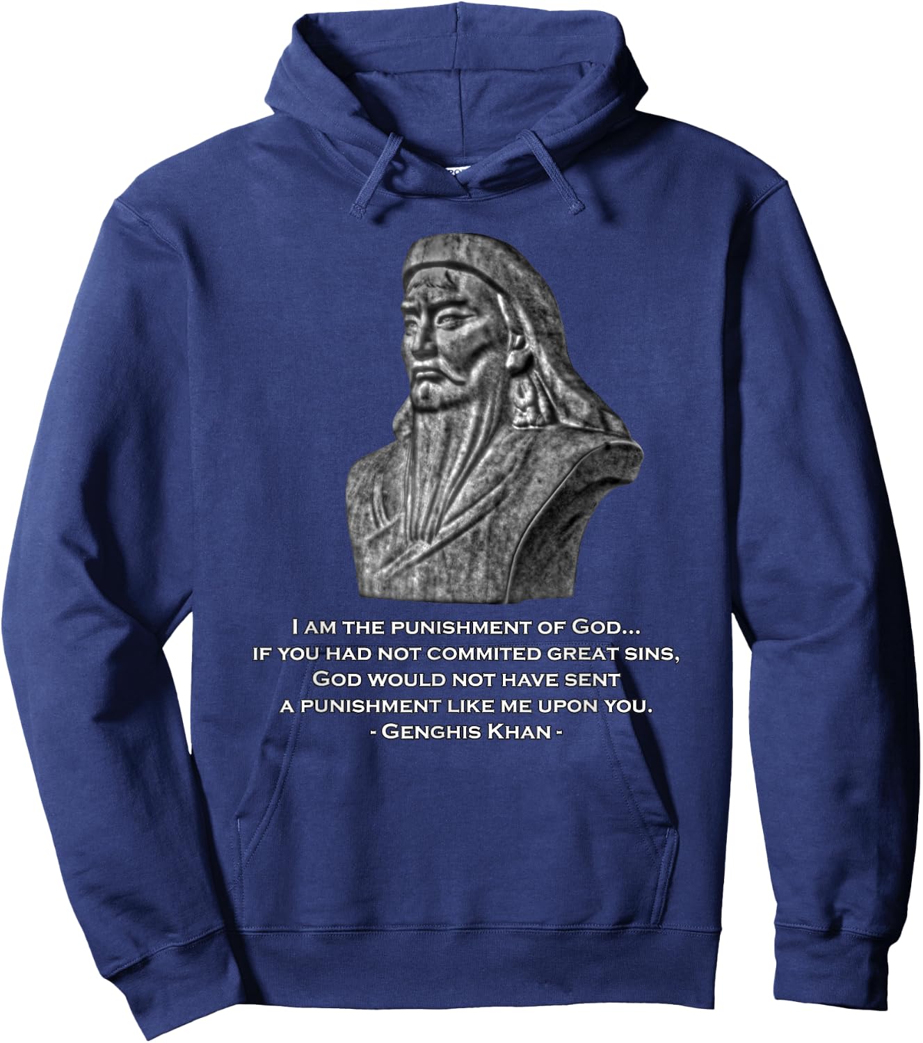 Punishment of God - Genghis Khan Quote Hoodie - Hoodie | Navy