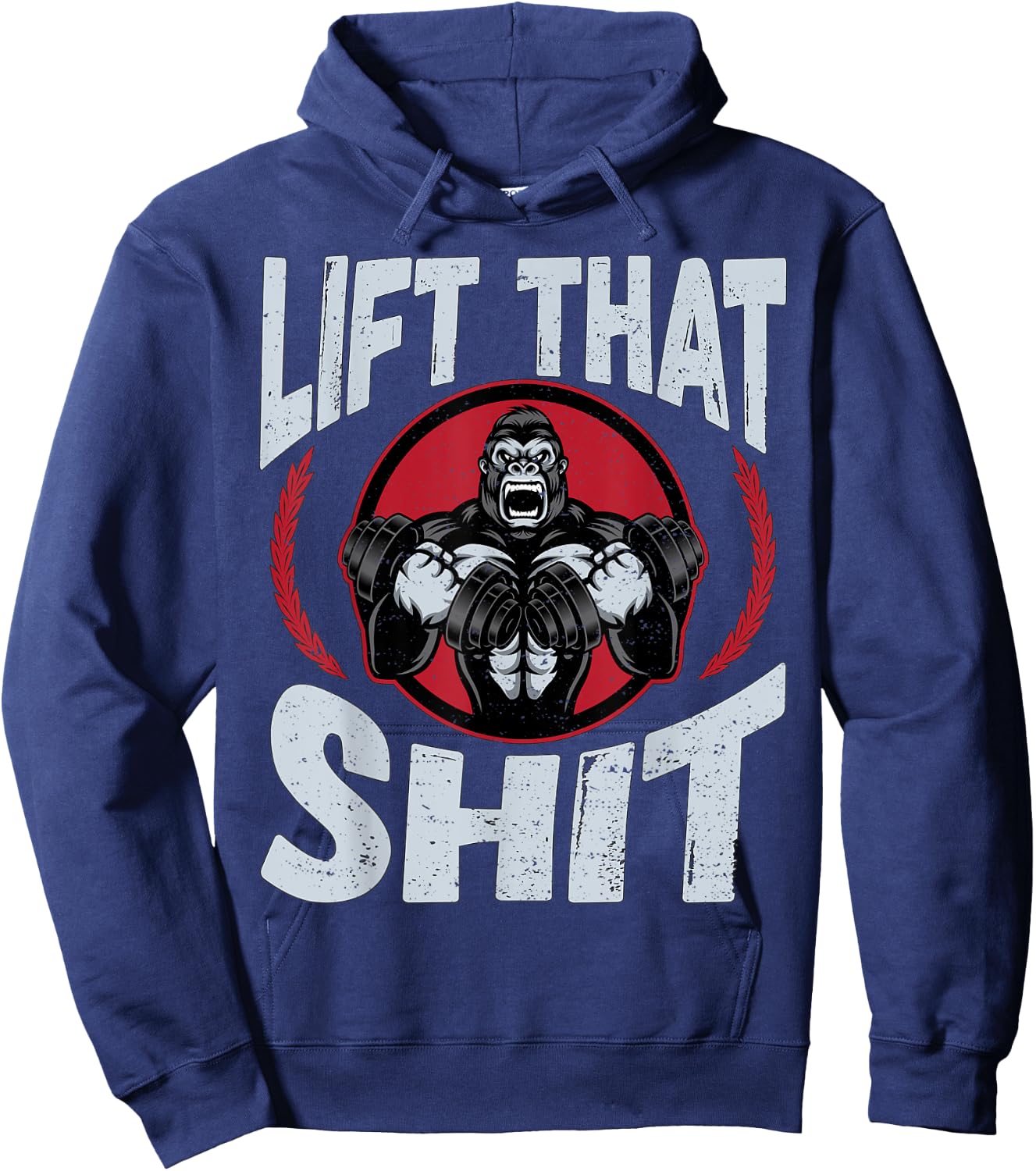 Lift That Shit | Fitness Weightlifting Deadlift Workout Gym Hoodie - Hoodie | Navy