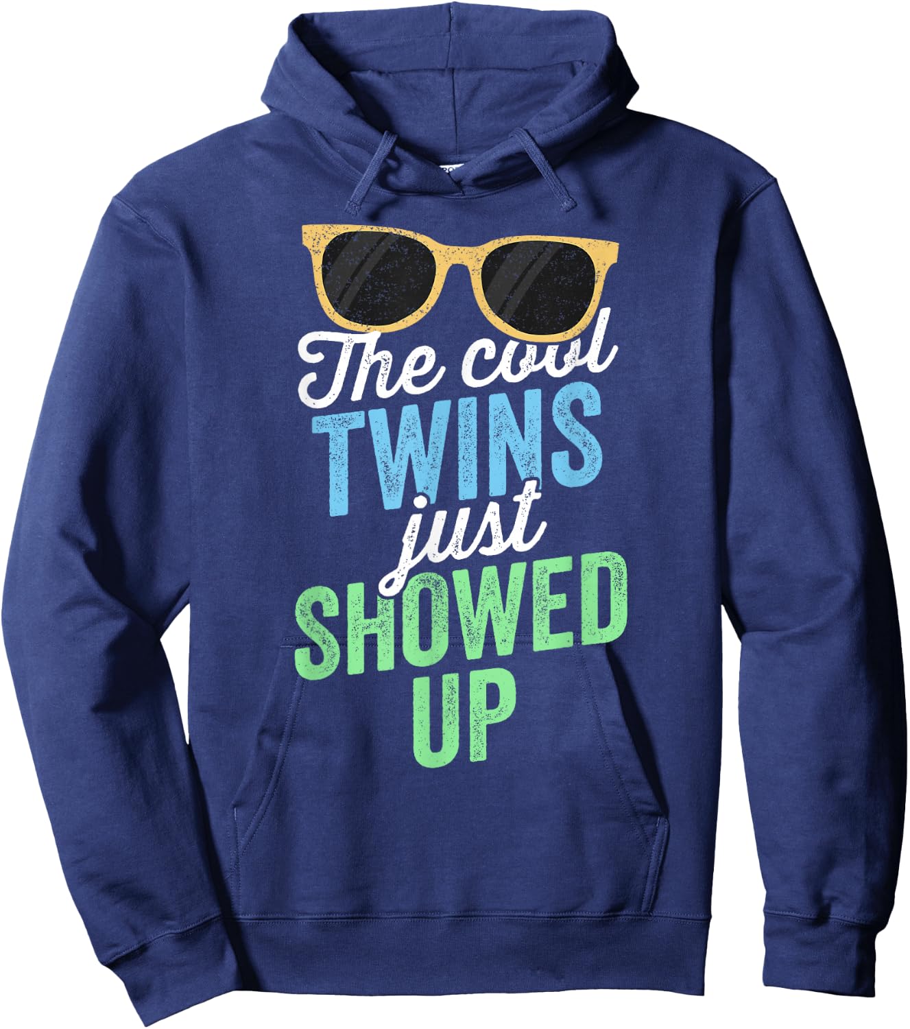 The Cool Twins Just Showed Up Sister Brother School Hoodie - Hoodie | Navy