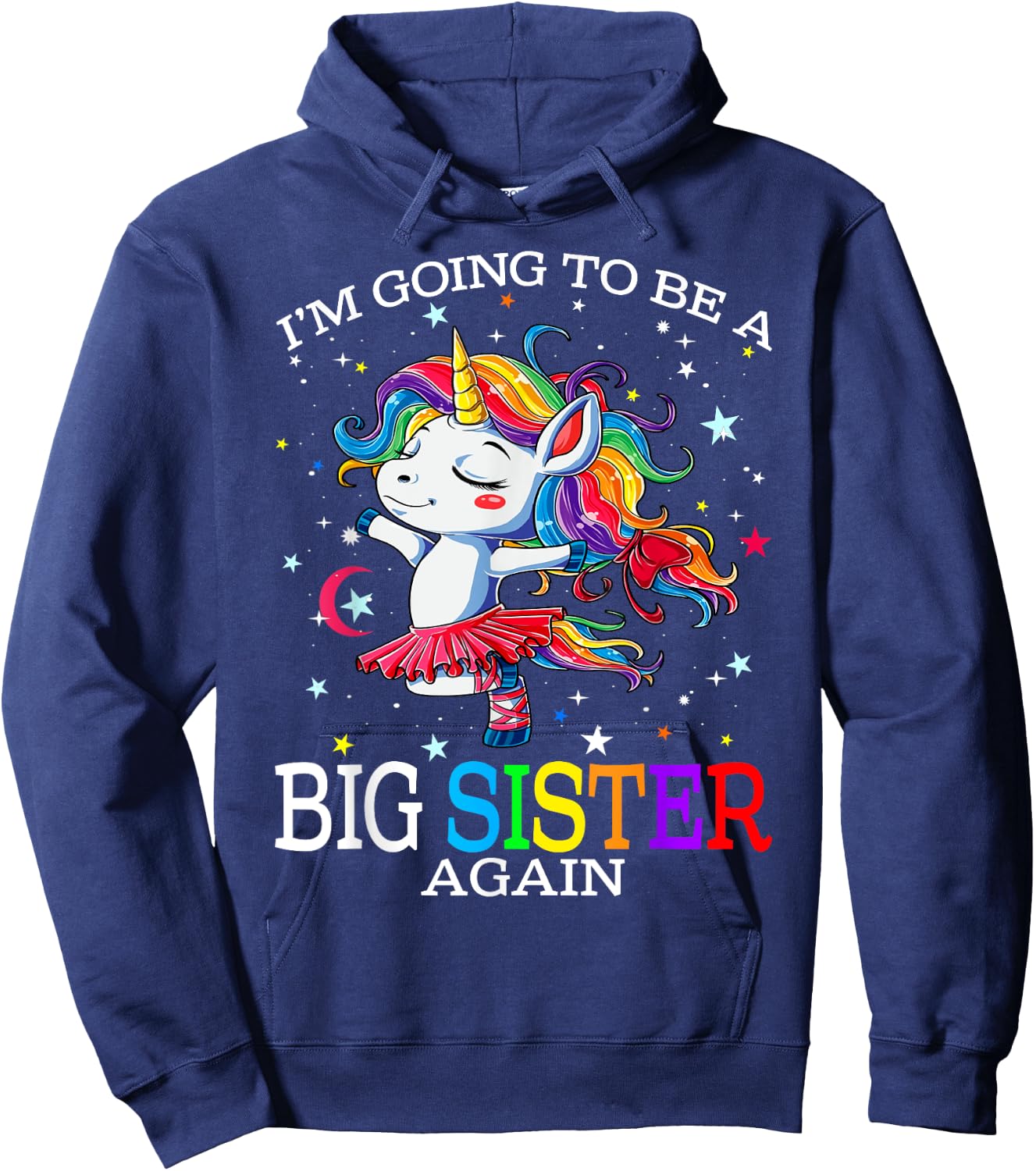 I'm Going To Be A Big Sister Again Unicorn Hoodie - Hoodie | Navy
