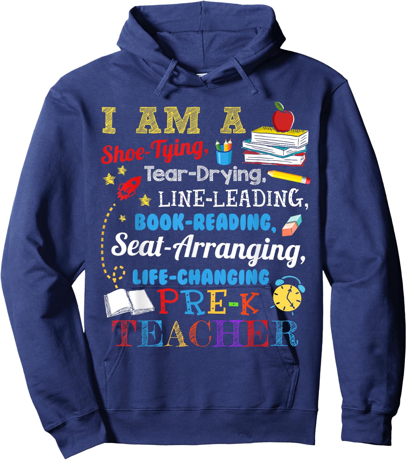 I Am A Shoe-Typing Tear-Drying Pre-K Teacher Funny Hoodie - Hoodie | Navy