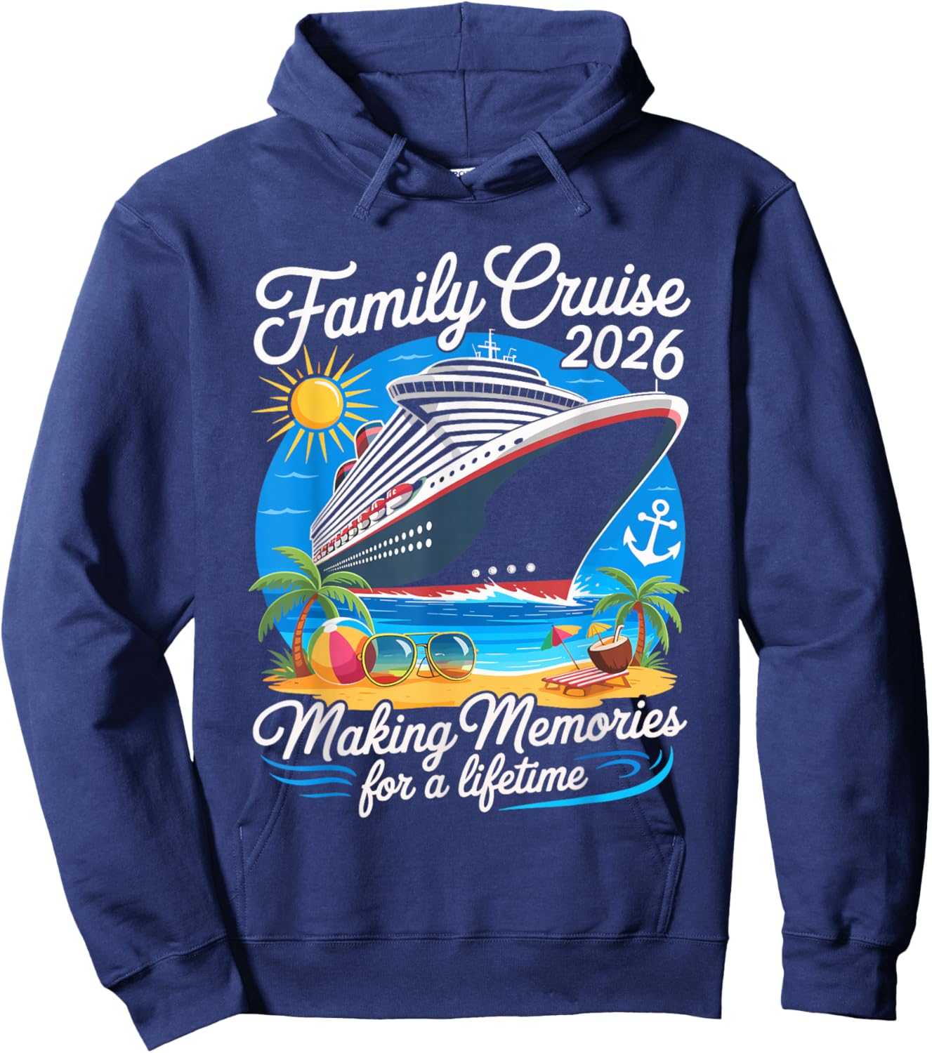 Family Cruise 2026 Making Memories for A Lifetime Hoodie - Hoodie | Navy