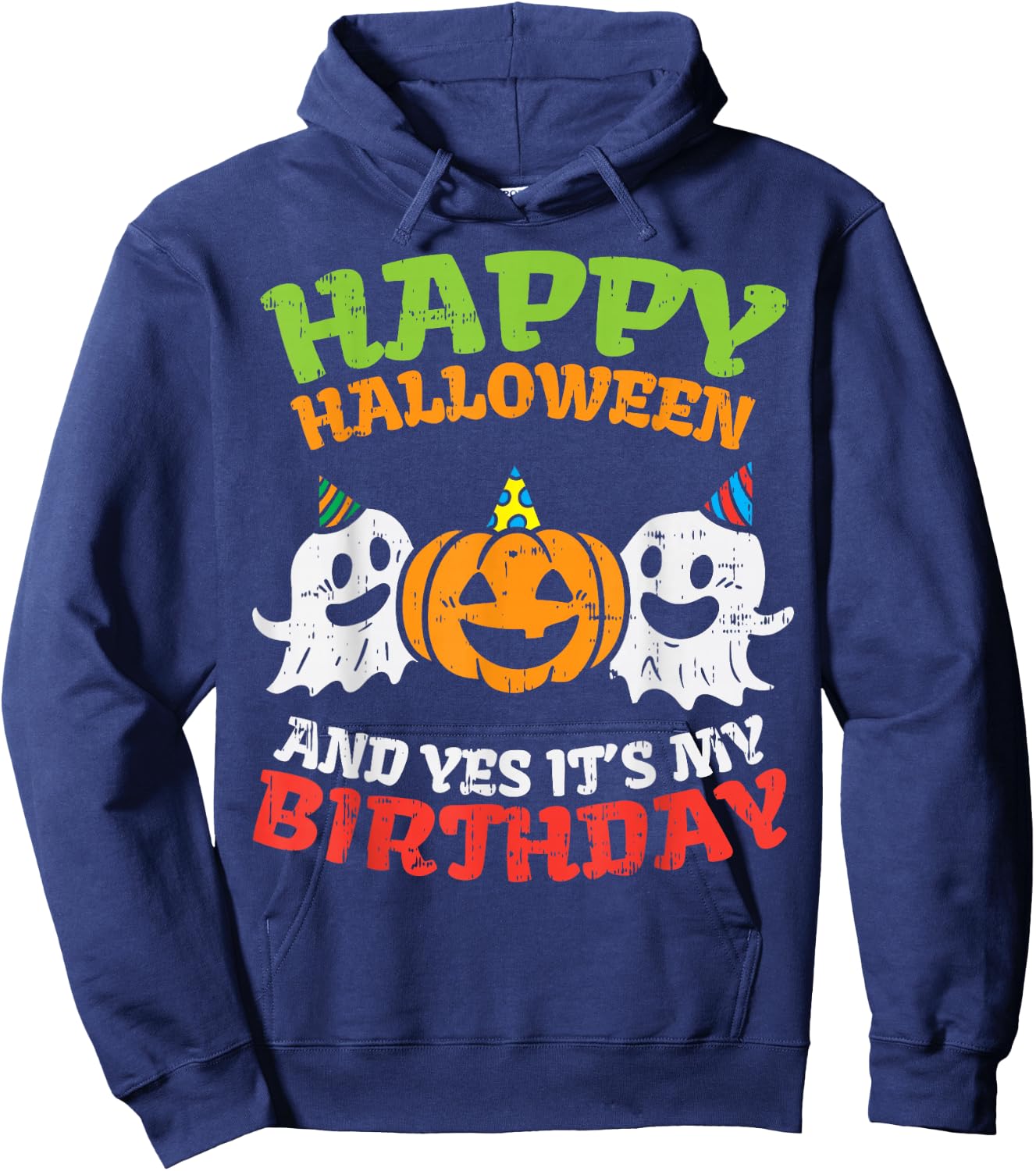 Happy Halloween It's My Birthday Born On Girl Boy Party Gift Hoodie - Hoodie | Navy