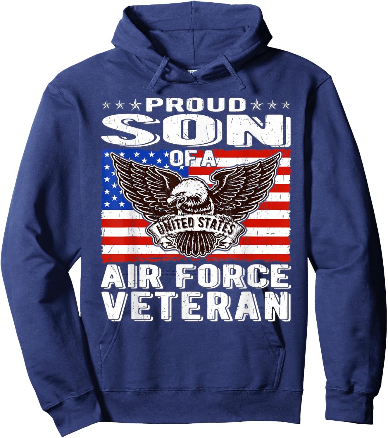 Proud Son Of US Air Force Veteran Patriotic Military Family Hoodie - Hoodie | Navy