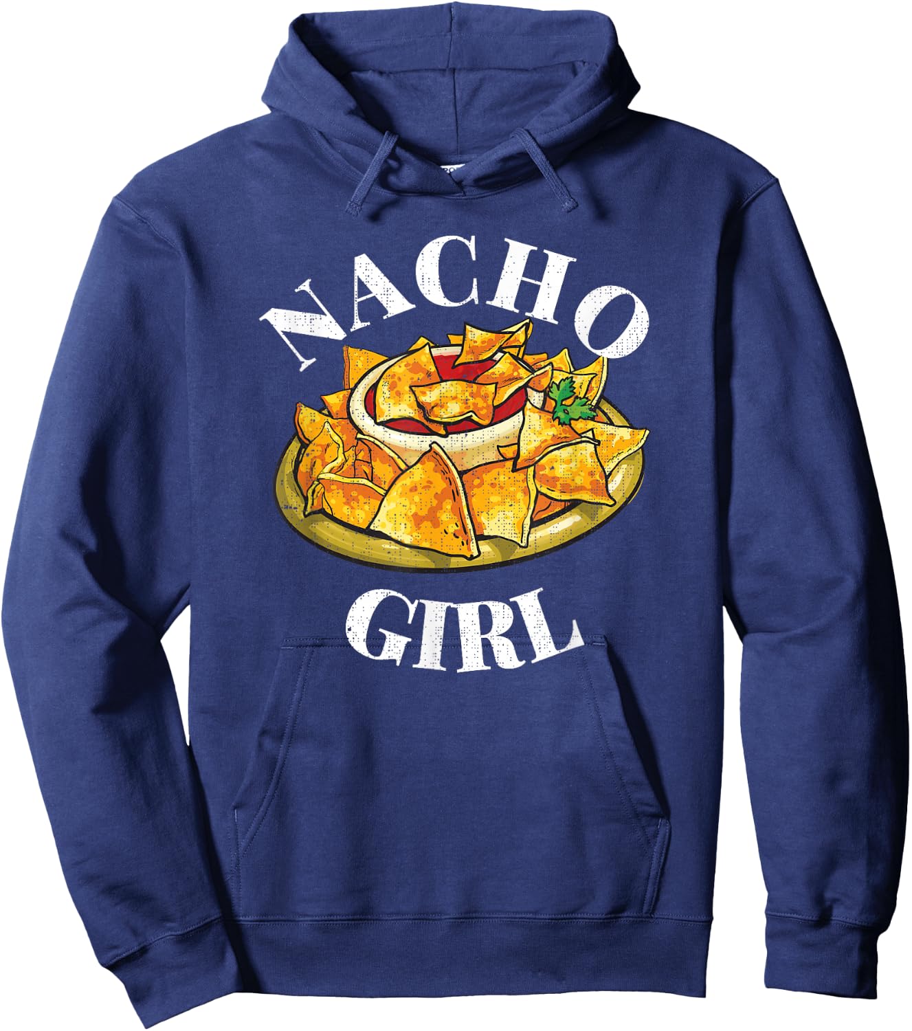 Taco Every Tuesday Nacho Pun Not Your Girl Nacho Girl Hoodie - Hoodie | Navy