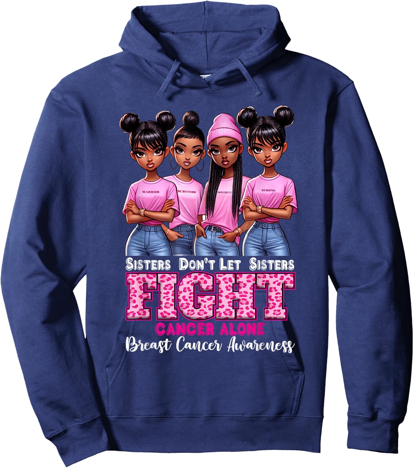 Breast Cancer Alone Girls Sisters Don't Let Sisters Fight Hoodie - Hoodie | Navy