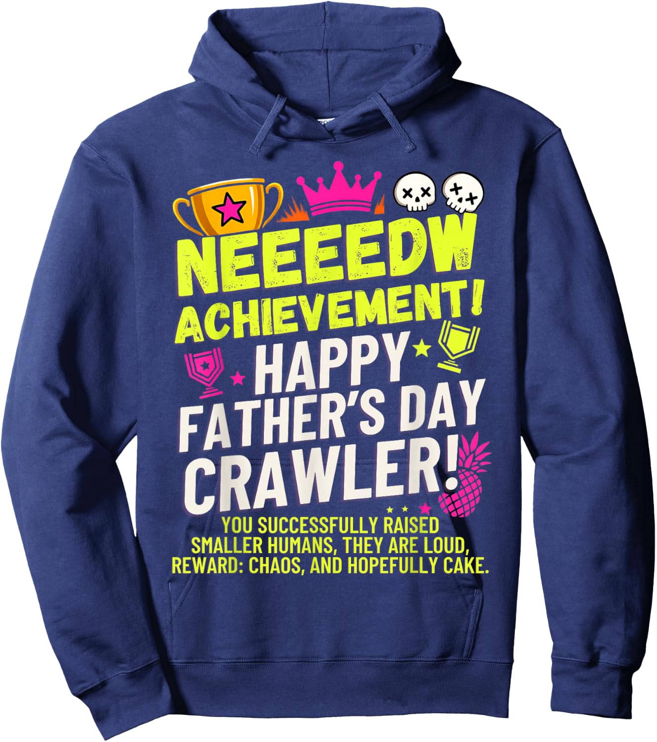 Happy Fathers Day Crawler New Achievement Gamer Dad USA Hoodie - Hoodie | Navy