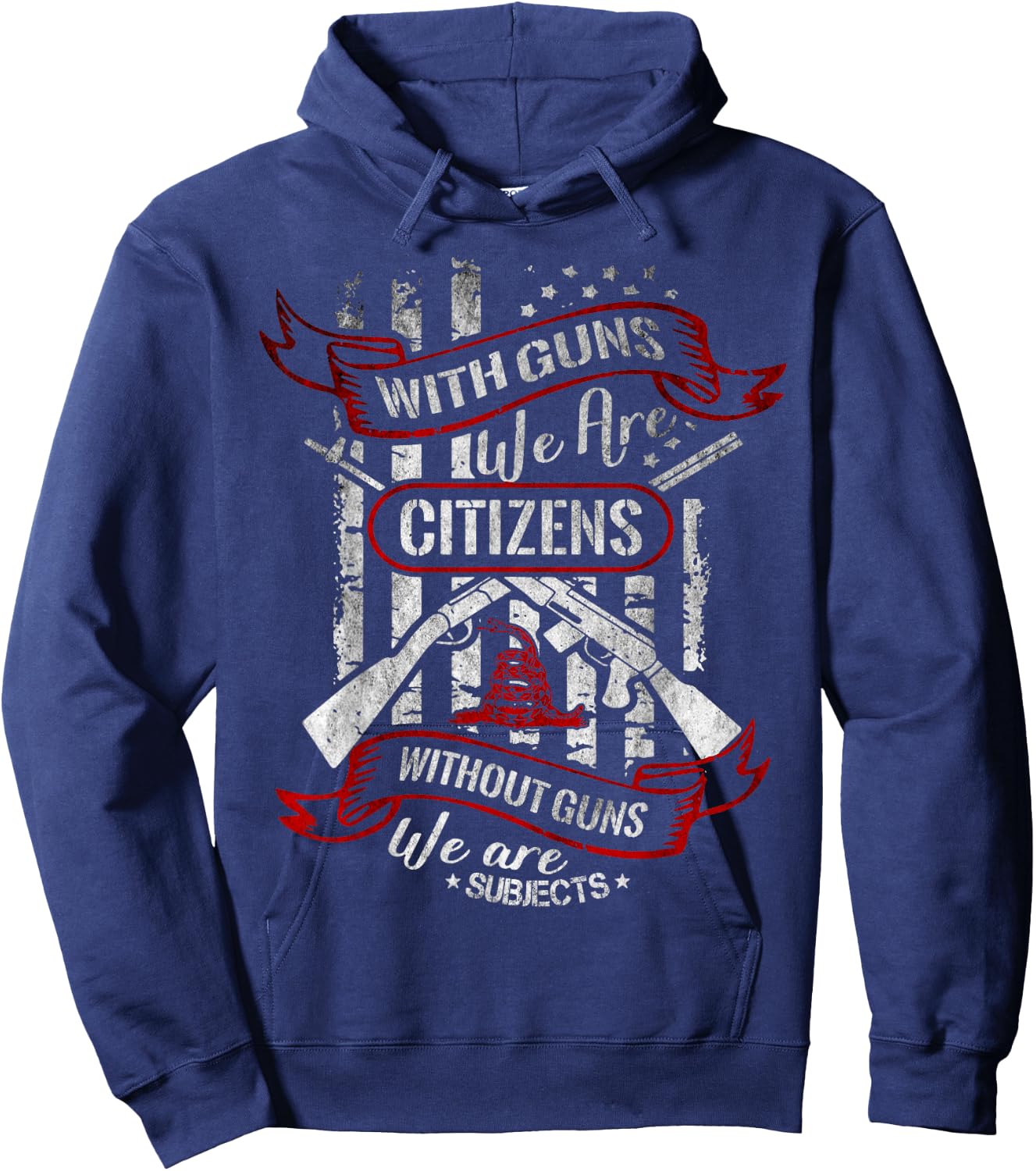 With Guns We Are Citizens Without Guns We Are Subjects Quote Hoodie - Hoodie | Navy