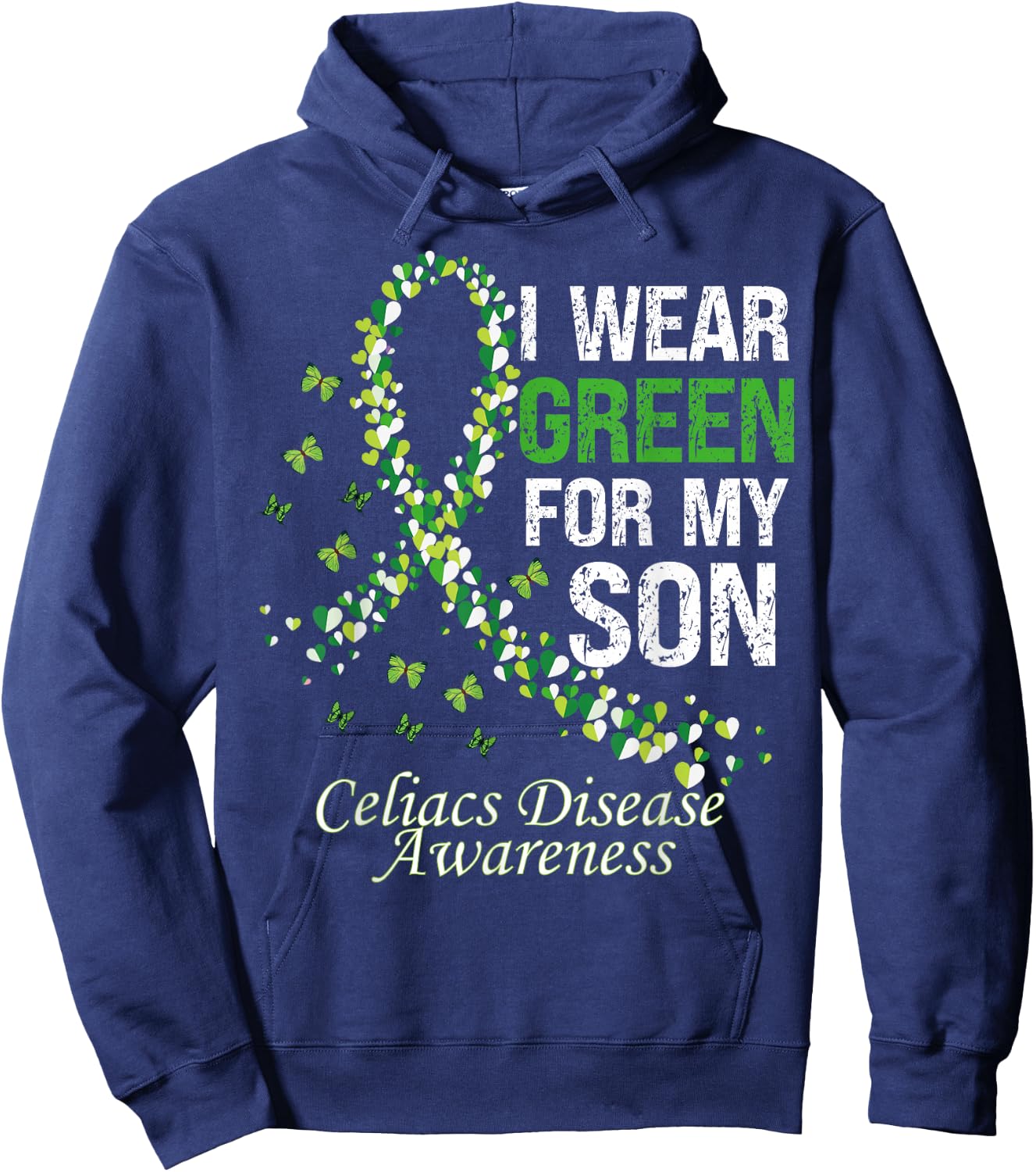 I Wear Green For My Son Warrior Celiac Disease Awareness Hoodie - Hoodie | Navy