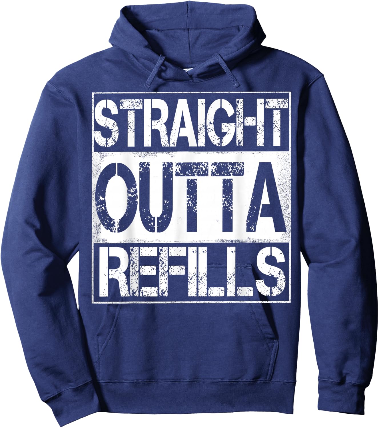 Straight Outta Refills Funny Pharmacy Life Humor Hoodie - Hoodie | Navy