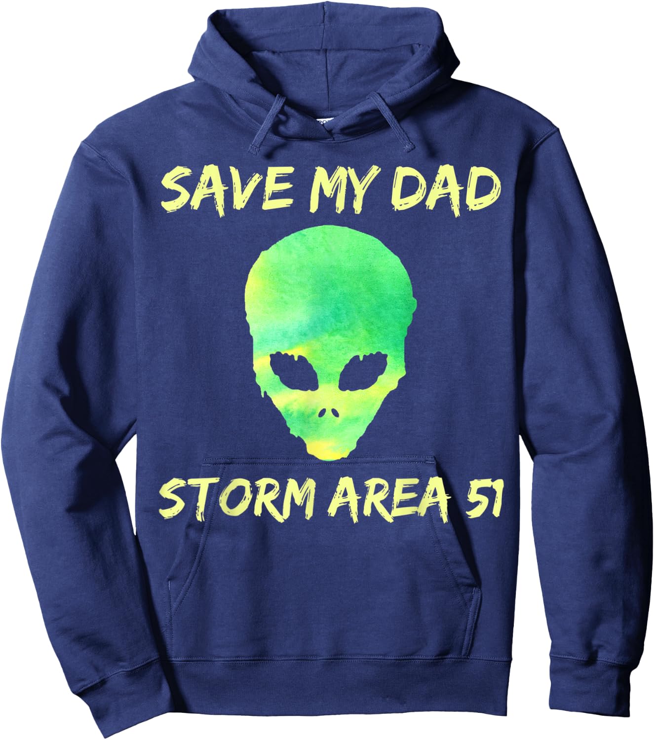 Area 51 Alien Save Dad Hoodie - Hoodie | Navy
