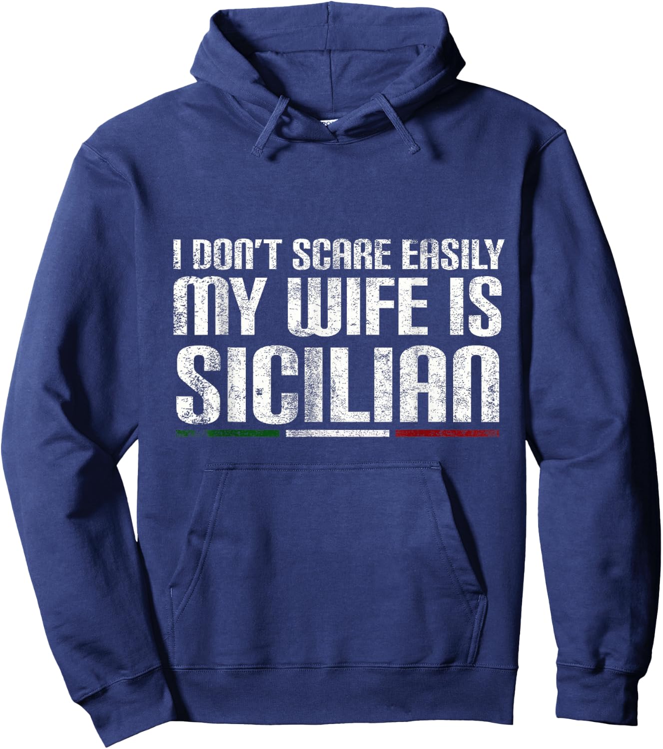 My Wife is Sicilian | Funny Italian American Sicily Gift Hoodie - Hoodie | Navy