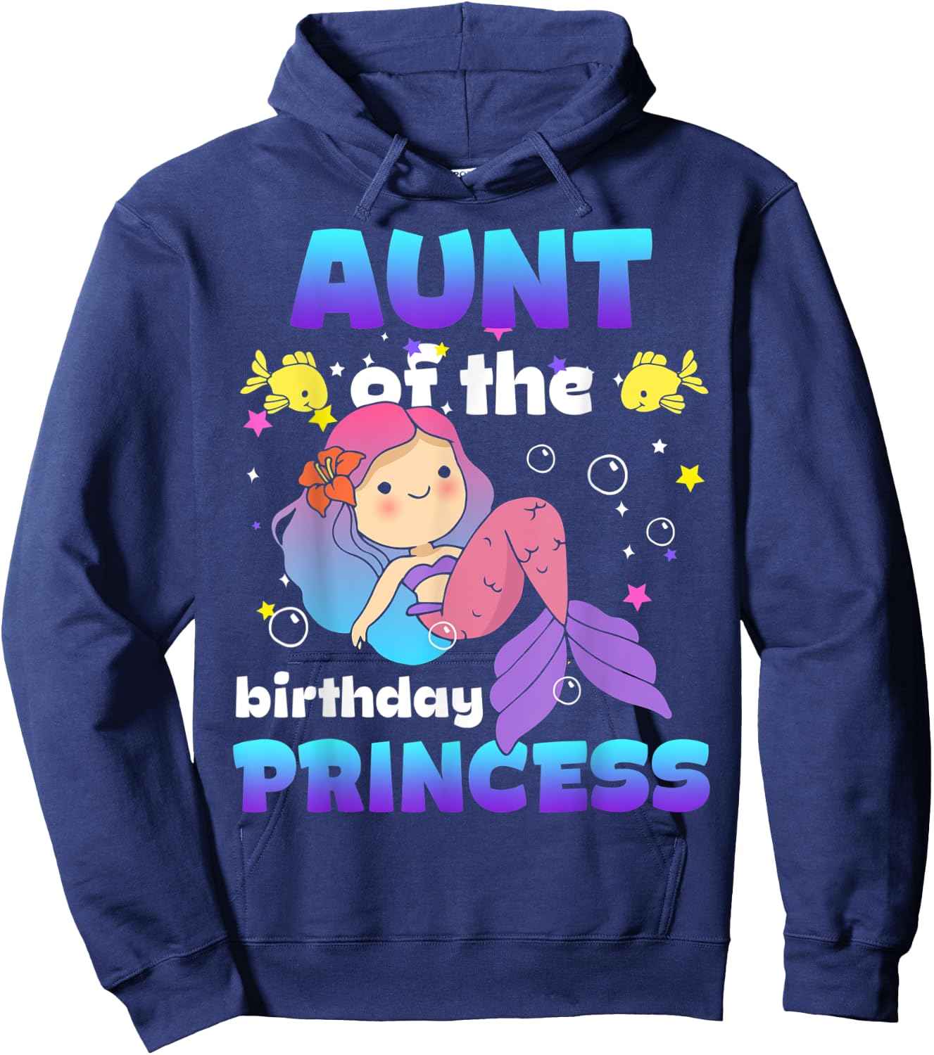 Aunt Of The Birthday Princess Mermaid Bday Girl Family Hoodie - Hoodie | Navy
