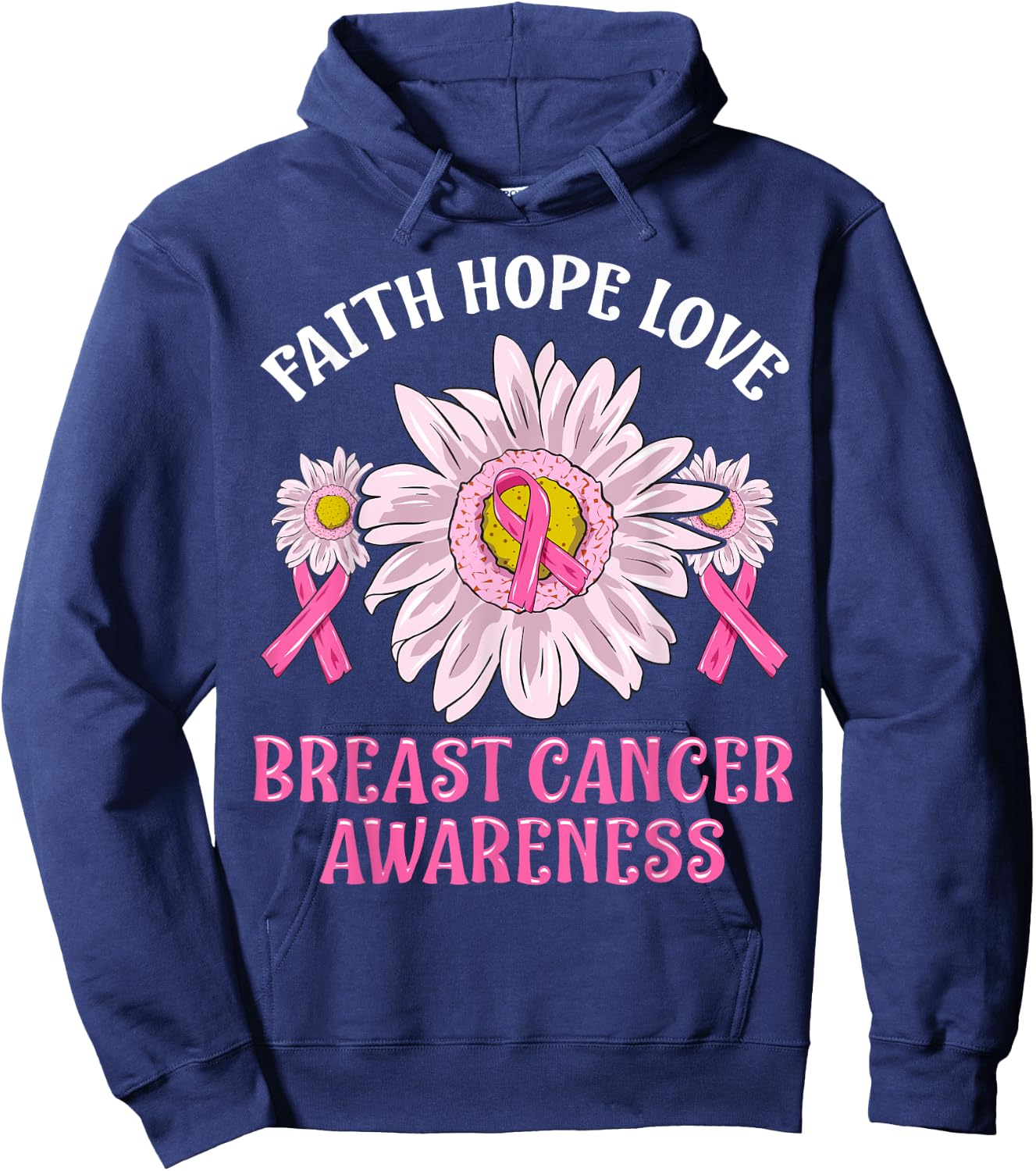 Faith Hope Love Breast Cancer Awareness Flower Pink Ribbon Hoodie - Hoodie | Navy