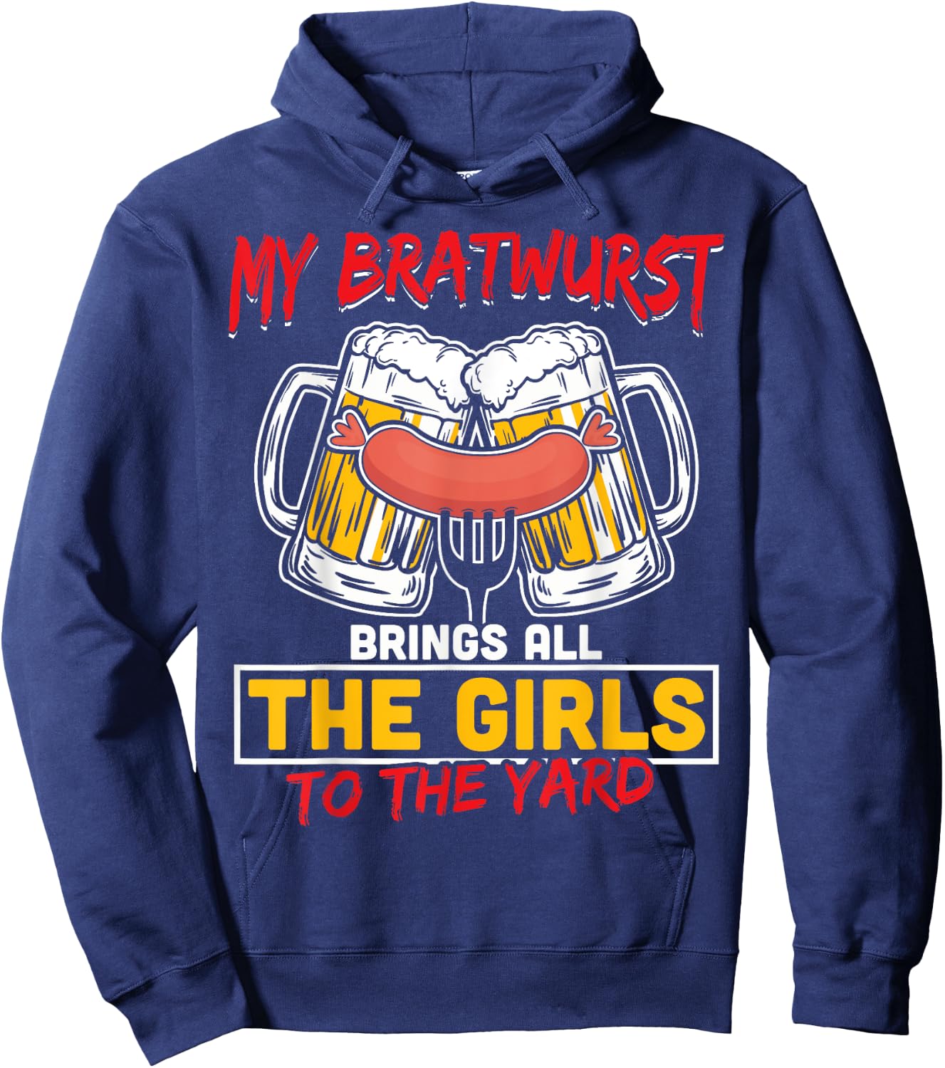 Oktoberfest shirt German My Bratwurst Sausage Beer Party Hoodie - Hoodie | Navy