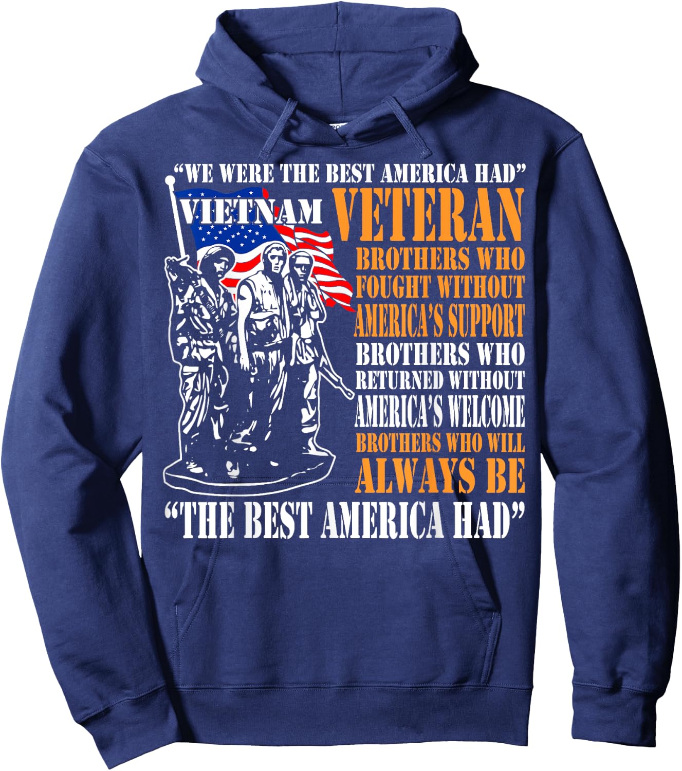 We Were The Best America Had Vietnam Veteran Hoodie - Hoodie | Navy