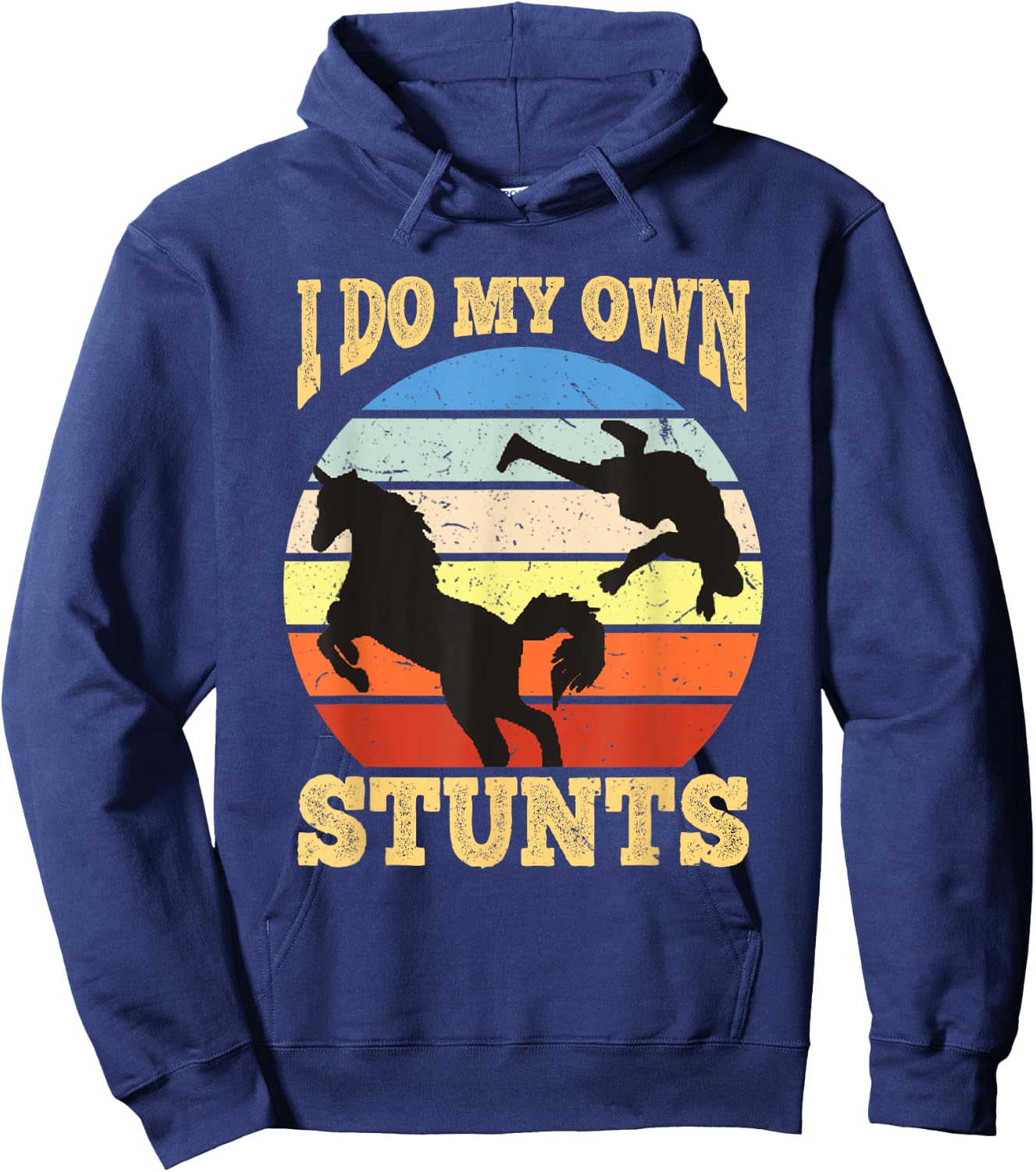 I Do My Own Stunts Horse Lover Funny Get Well Soon Gift Hoodie - Hoodie | Navy