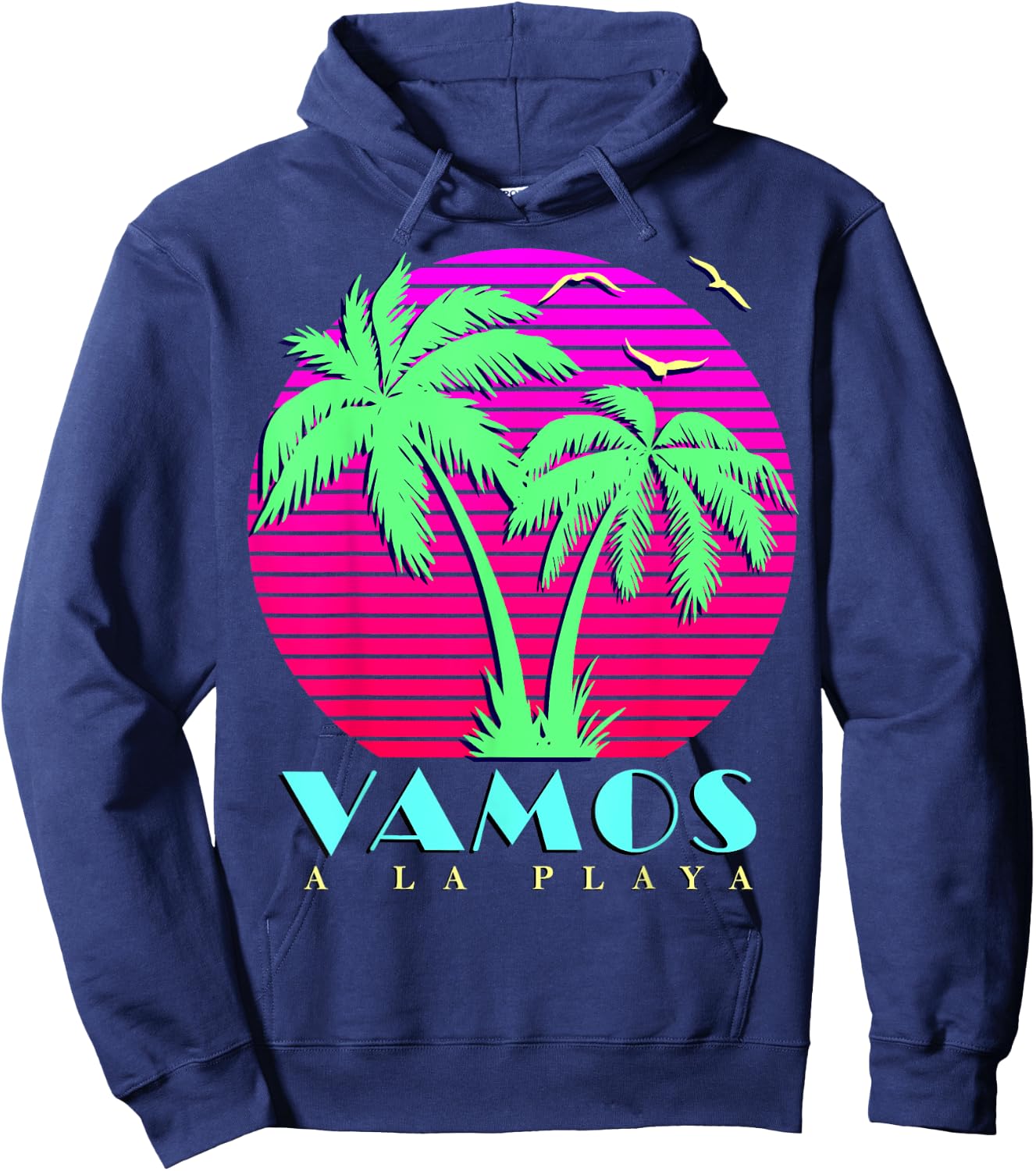 Vamos A La Playa 80s Palm Trees Summer Sunset Men Women Girls Kids Hoodie - Hoodie | Navy