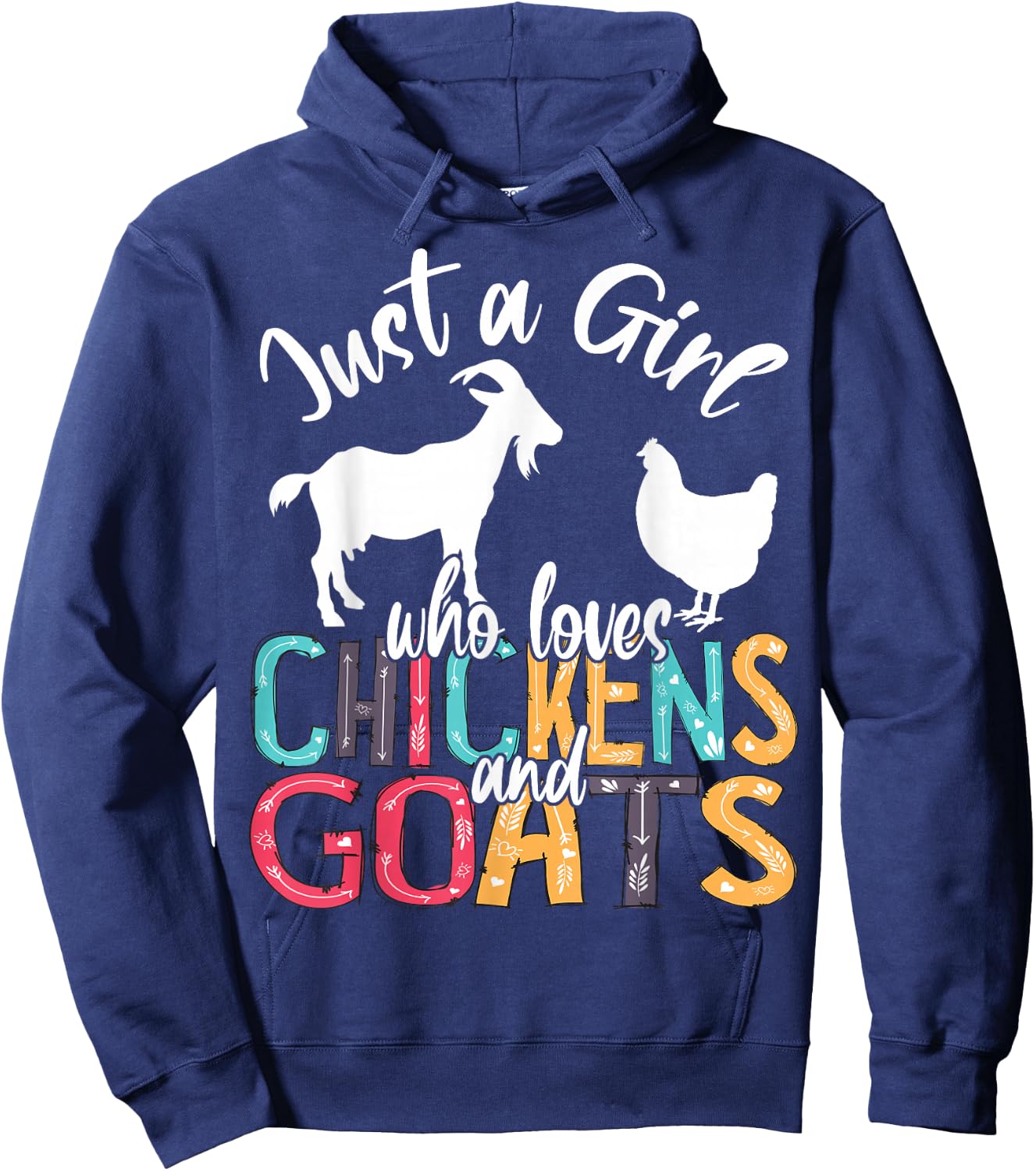 Cute Just A Girl Who Loves Chickens Goats Farmer Girls Hoodie - Hoodie | Navy