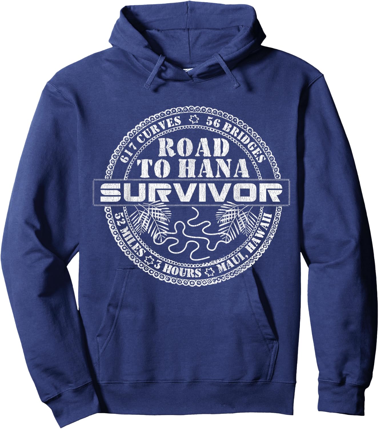 Road To Hana Survivor Maui Hawaii Lover Traveler Hoodie - Hoodie | Navy