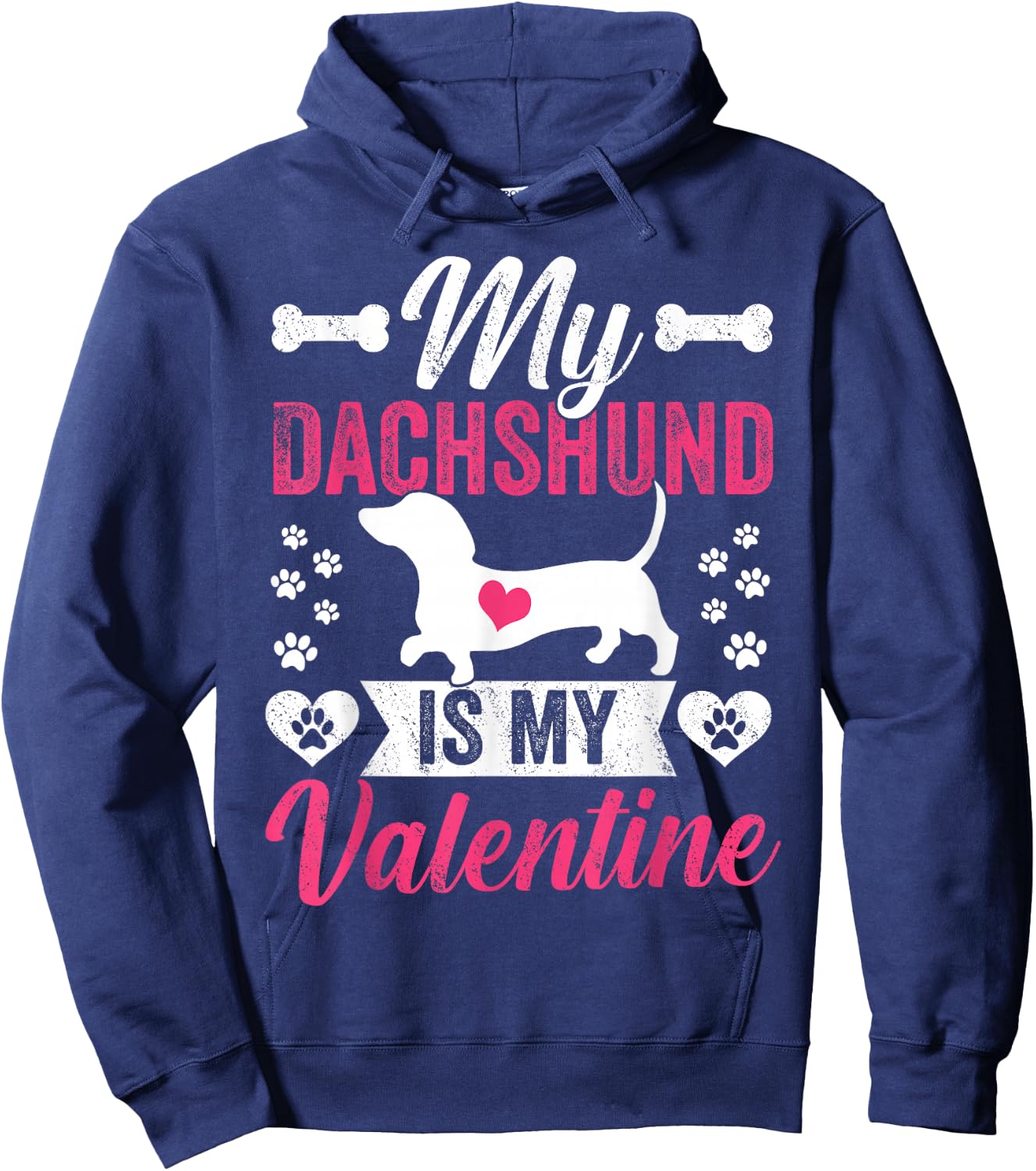 My Dachshund Is My Valentine Dog Mom Lovers Valentines Day Women Girls Kids Hoodie - Hoodie | Navy