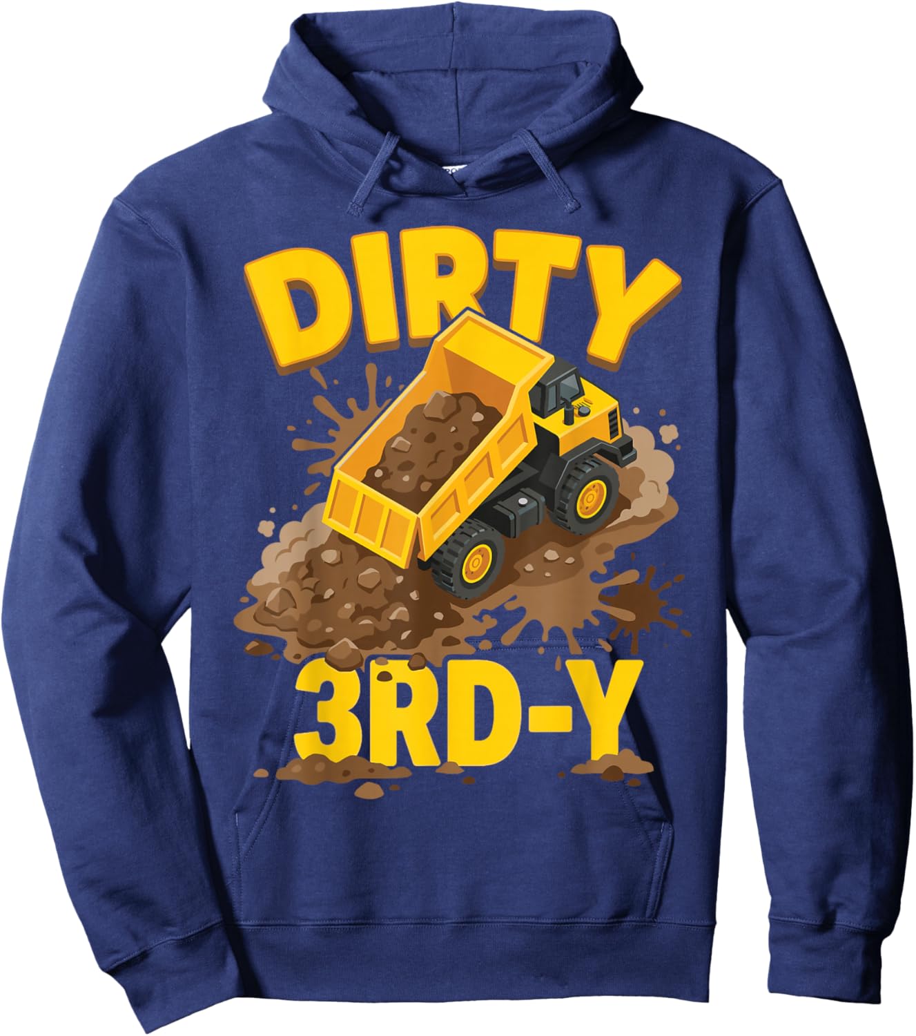 Dirty 3rd-Y Dump Truck Construction 3rd Birthday Boy Diggers Hoodie - Hoodie | Navy