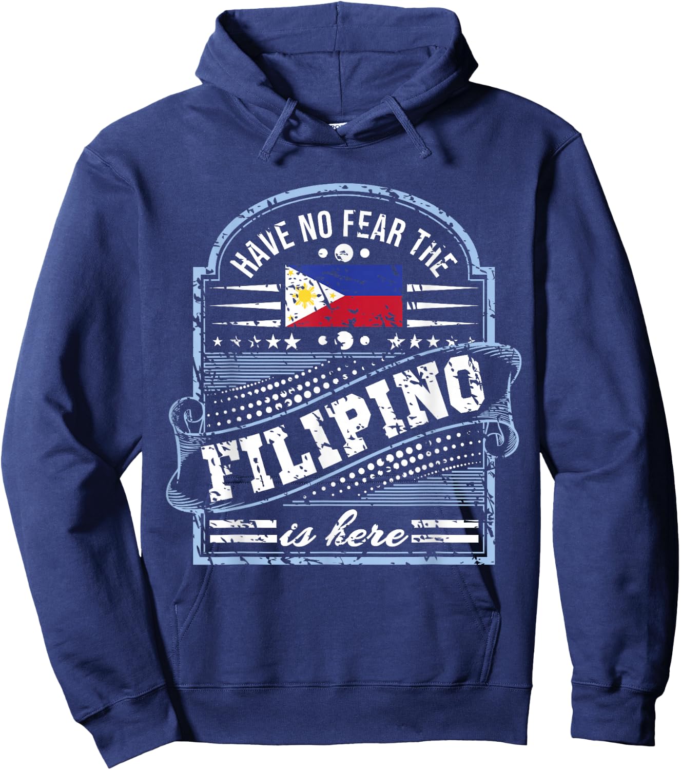 Philippines Gifts - Don't Fear The Filipino Hoodie - Hoodie | Navy