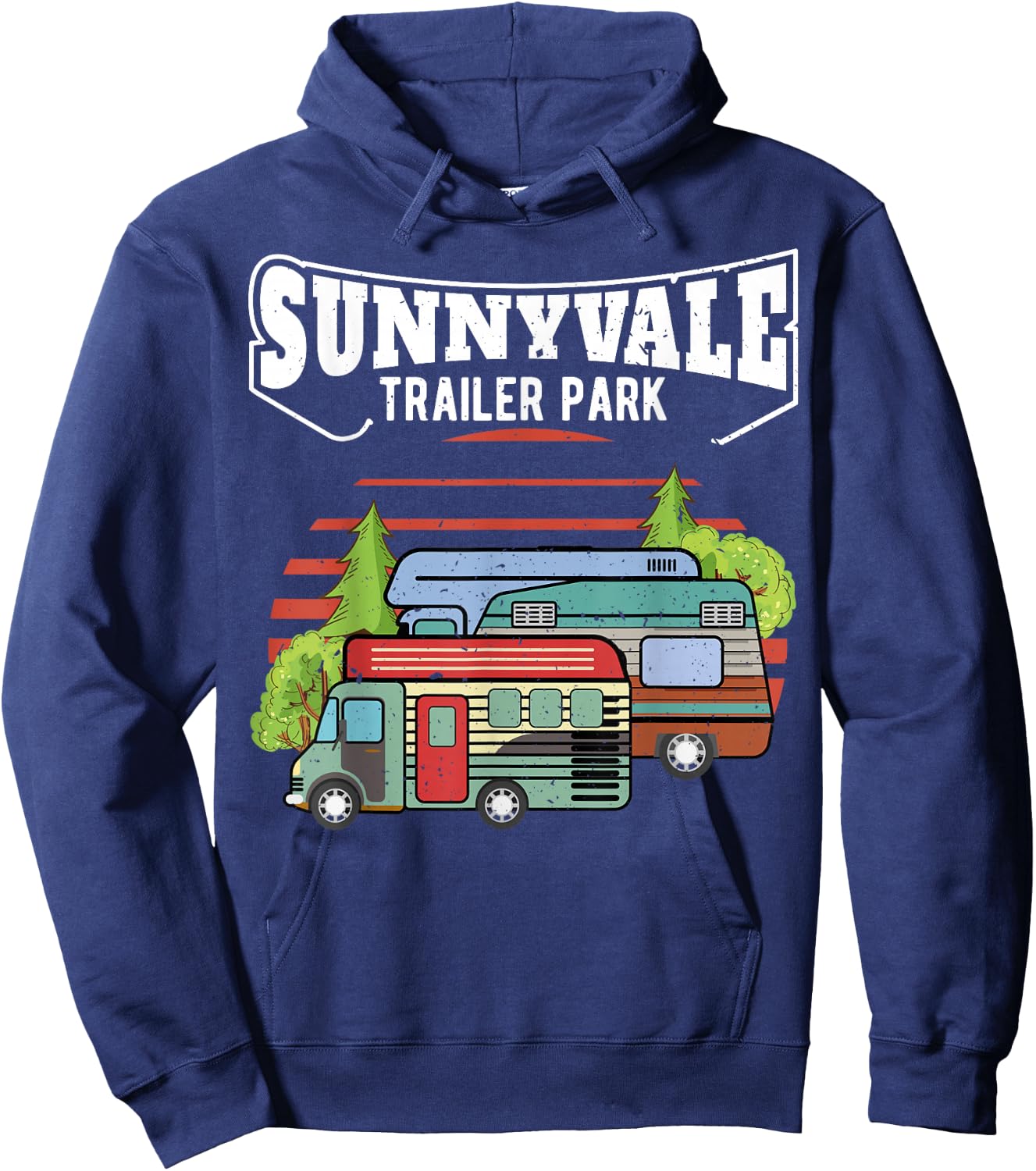 Funny Trailer Park Sunnyvale Lovers Hoodie - Hoodie | Navy