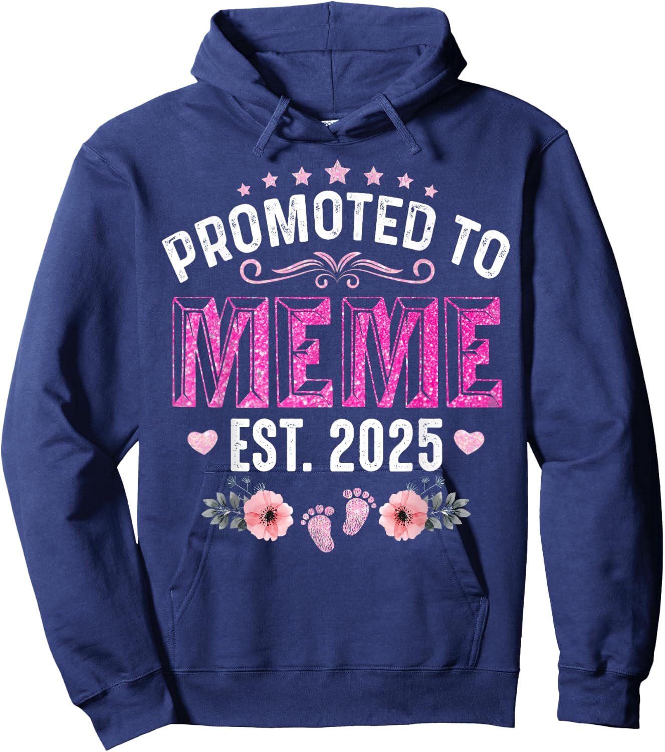 Promoted To Meme Est. 2025 Funny Floral Mother's Day Hoodie - Hoodie | Navy