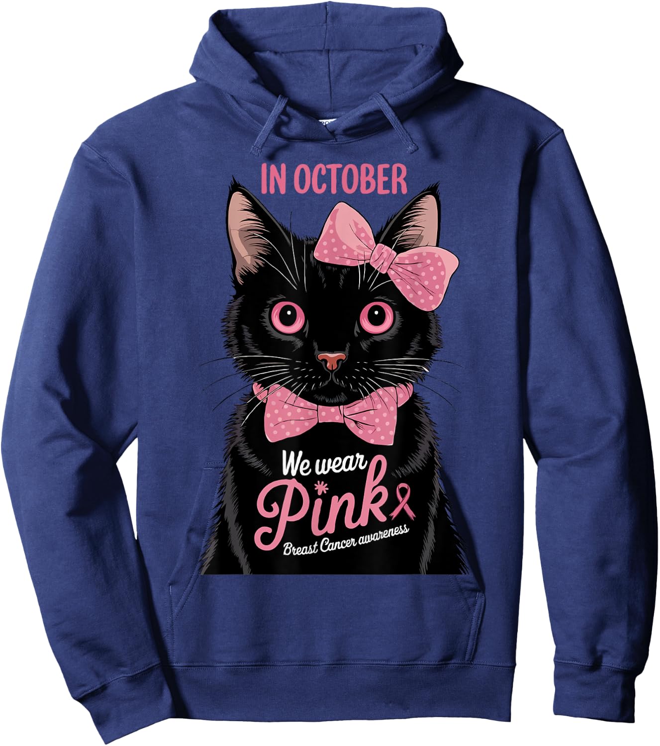 Fun Cat Pink Ribbon In October We Wear Pink Breast Cancer Hoodie - Hoodie | Navy
