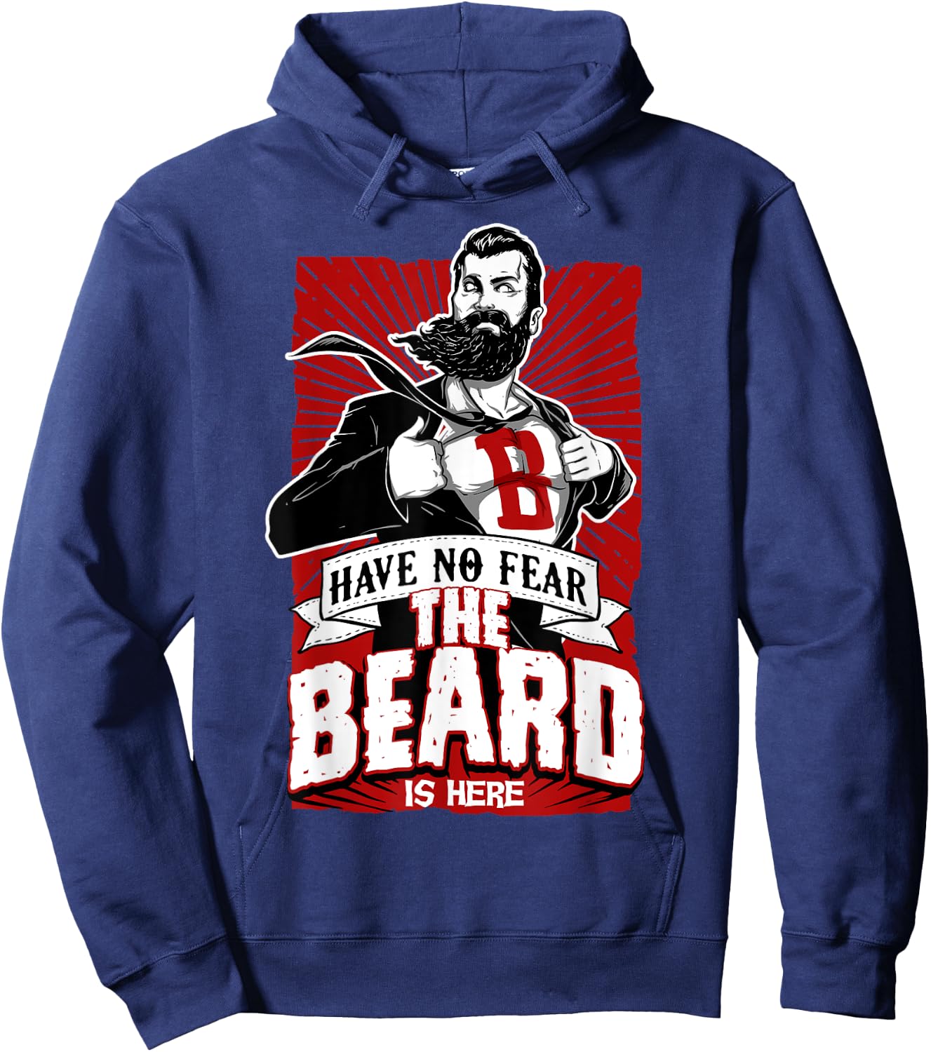 Have no fear the beard is here know things Shirt Hoodie - Hoodie | Navy