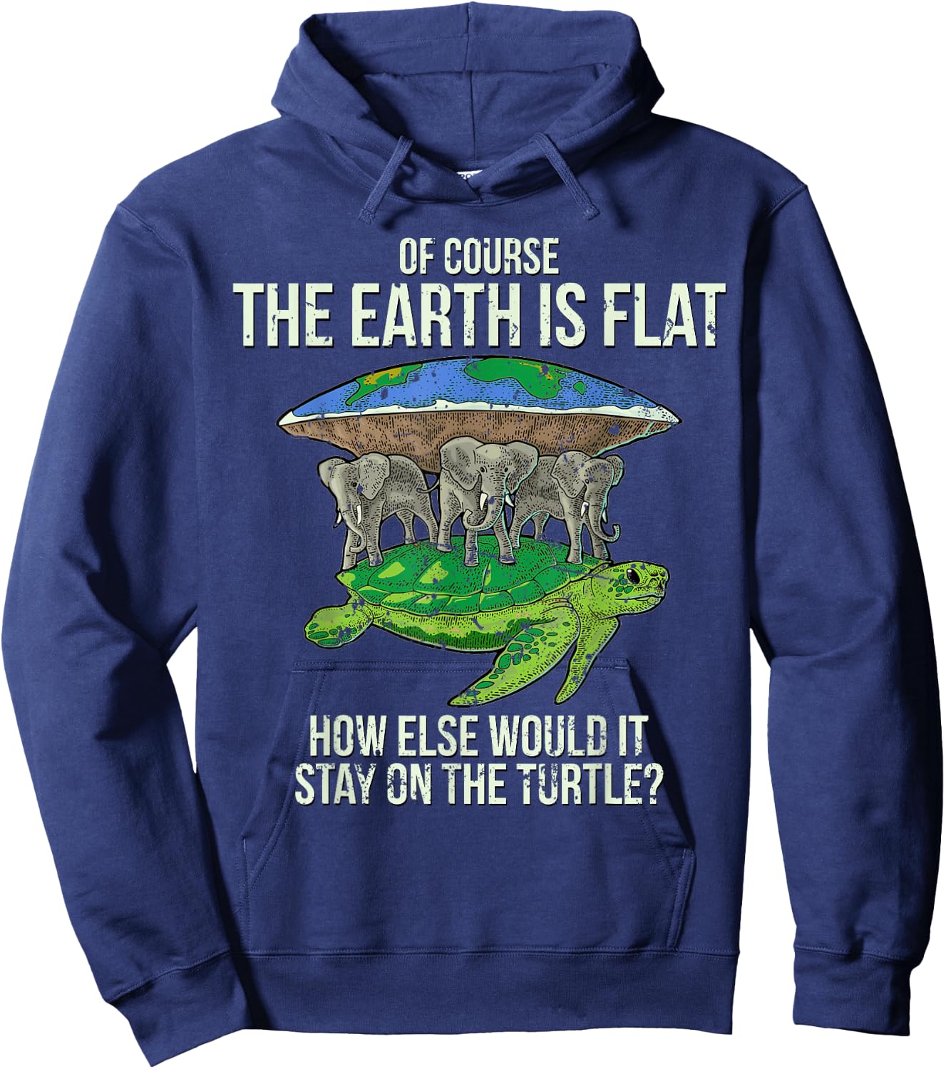 Flat Earth Society T Shirt Turtle Elephants Men Women Gift Hoodie - Hoodie | Navy