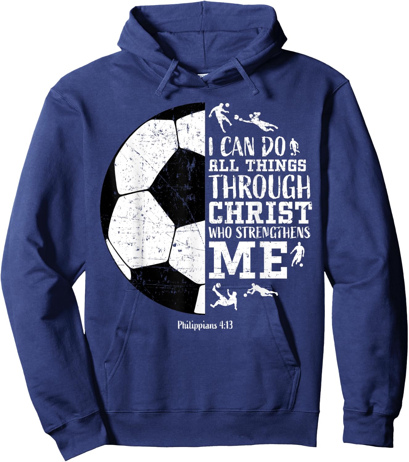 Christian Soccer Faith Graphic Bible Verse Philippians 4:13 Hoodie - Hoodie | Navy